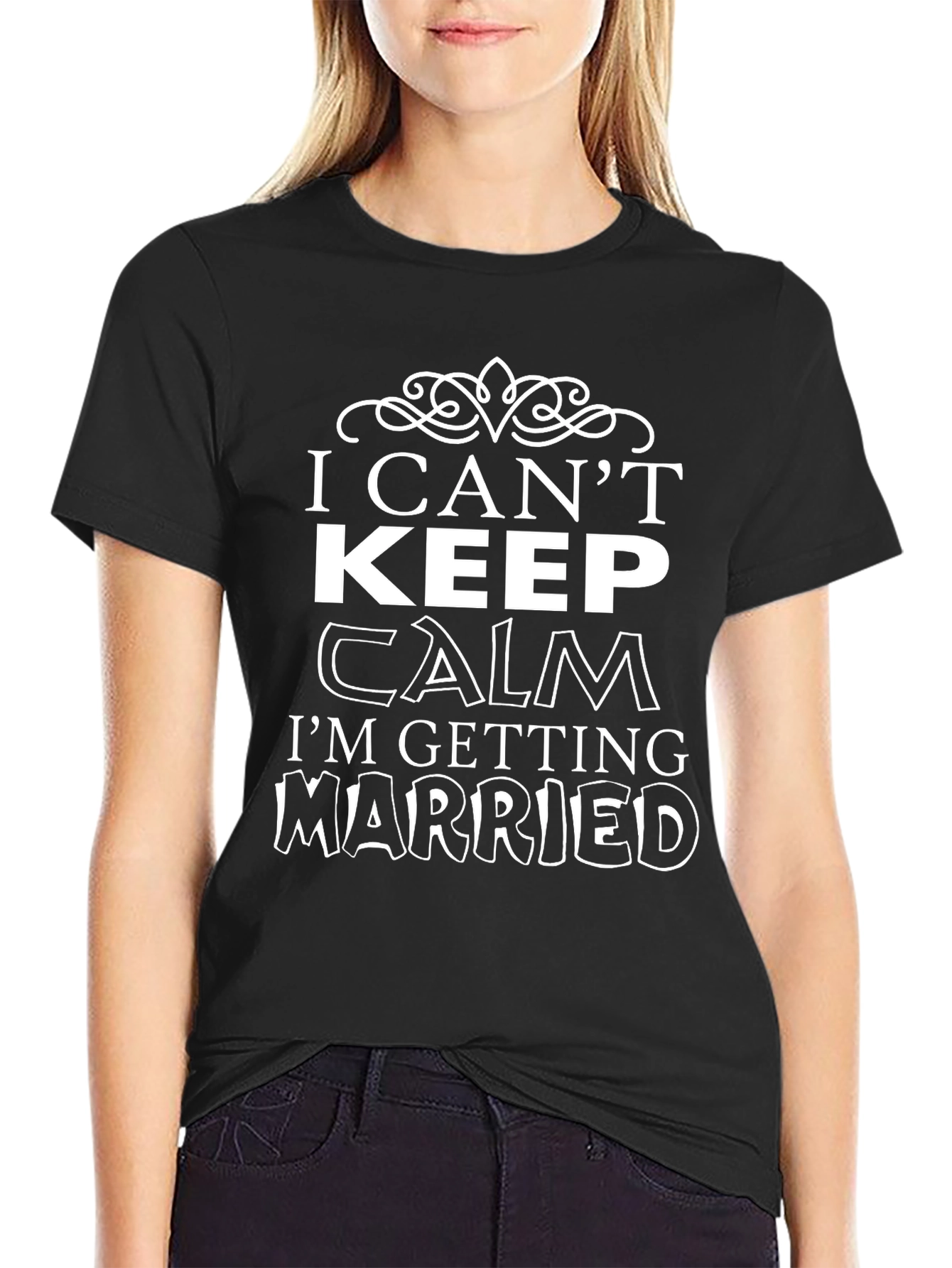 I Cant Keep Calm T-Shirt - Getting Married Tee