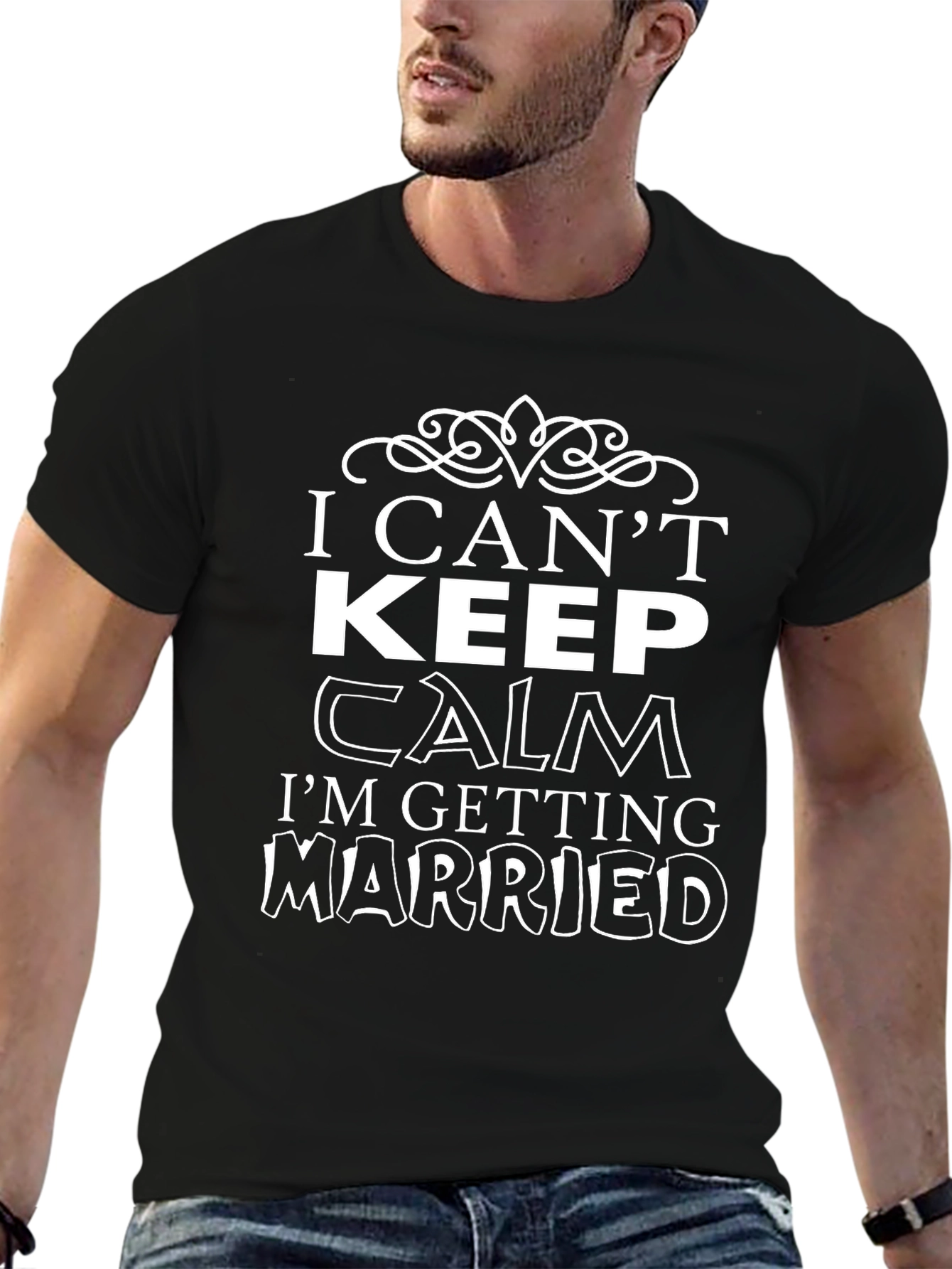 I Cant Keep Calm T-Shirt - Getting Married Tee