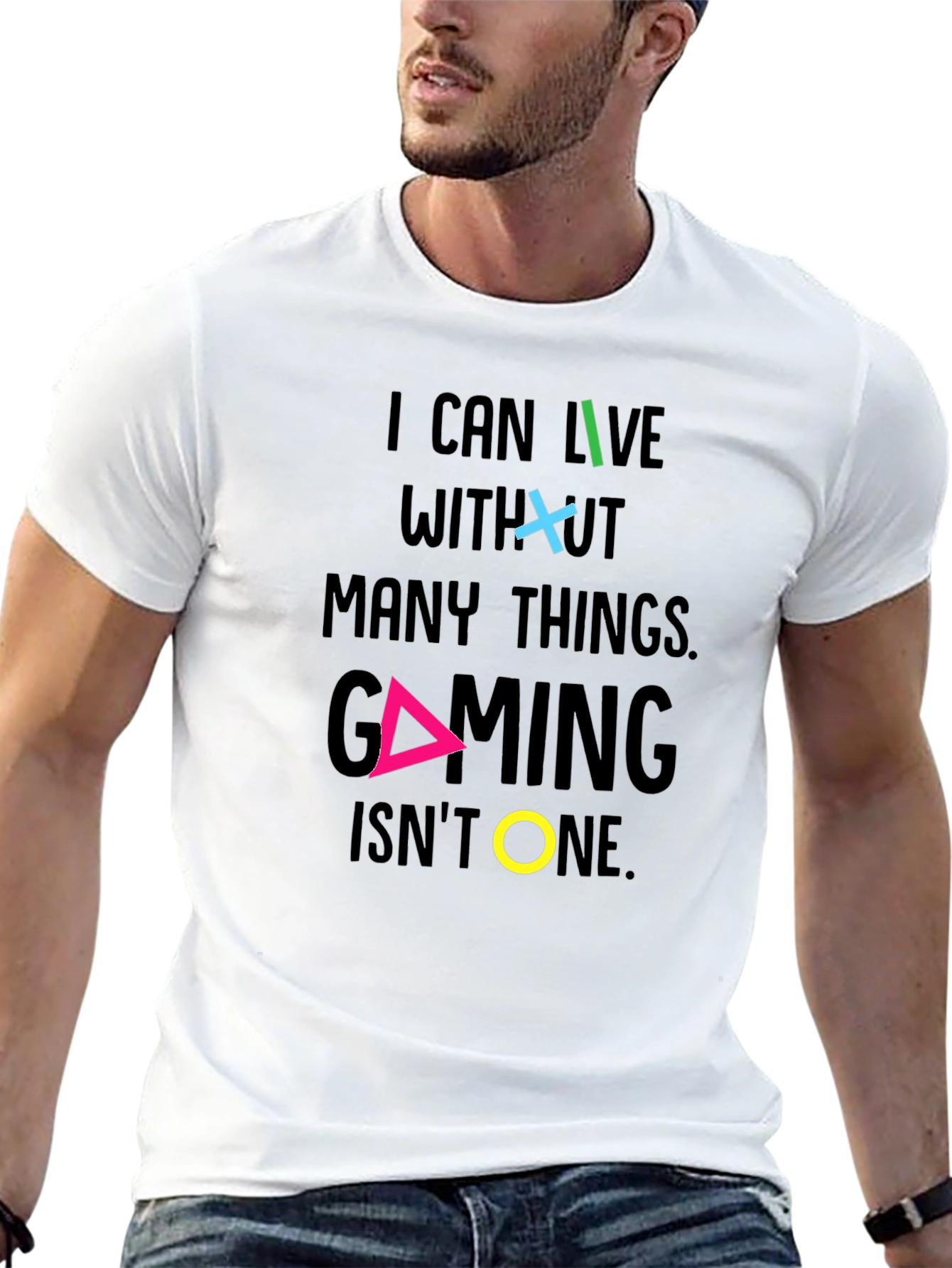 Gaming T-Shirt - I Can Live Without Many Things