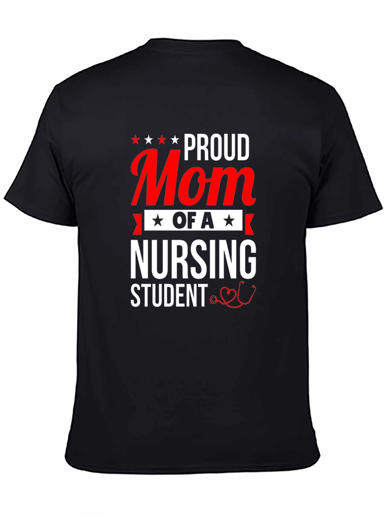 Proud Mom of a Nursing Student Black T-Shirt