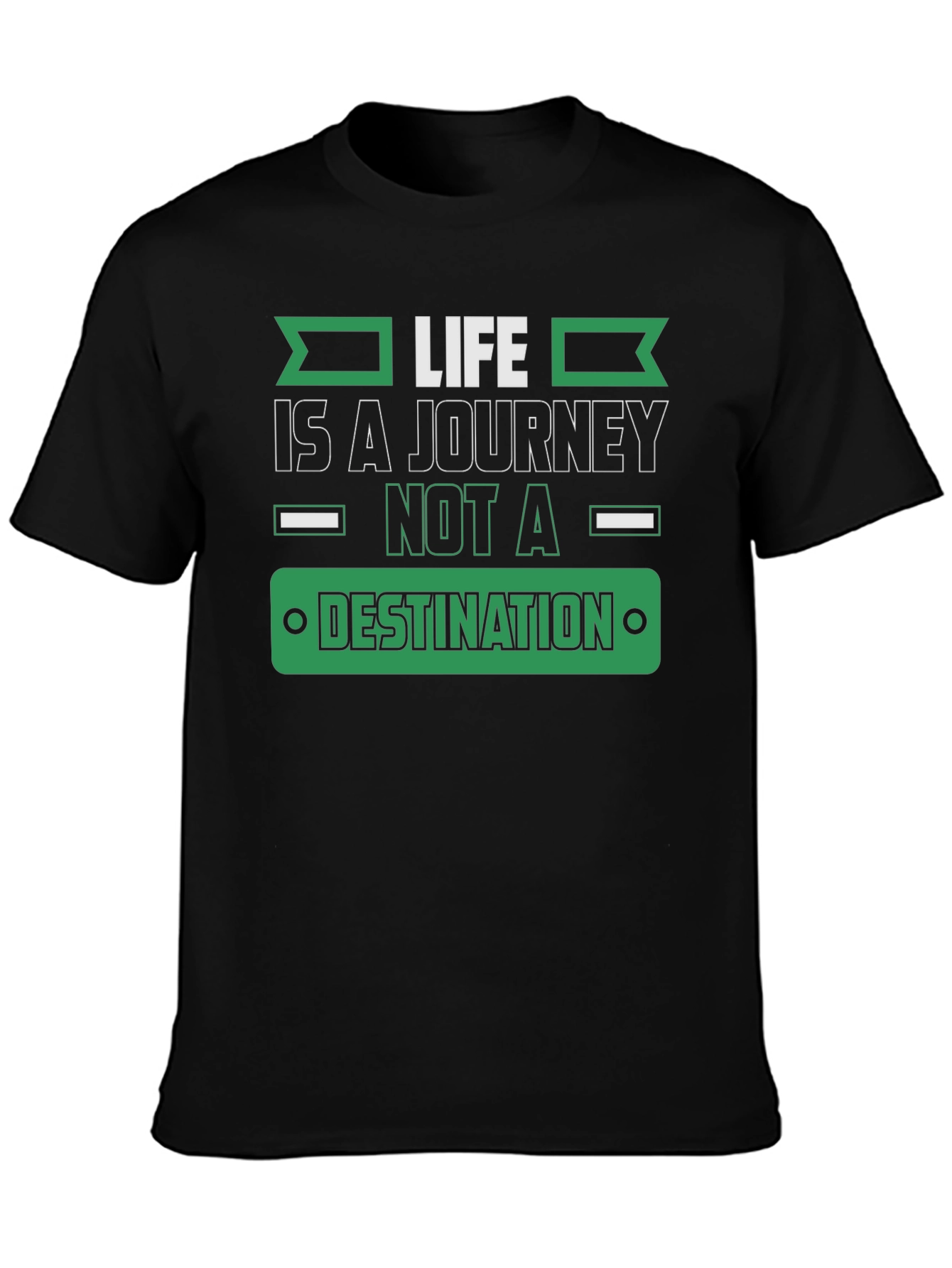 Life is a Journey T-Shirt - Motivational Tee