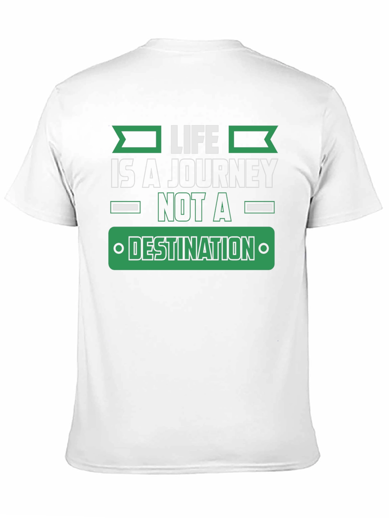Life is a Journey T-Shirt - Motivational Tee