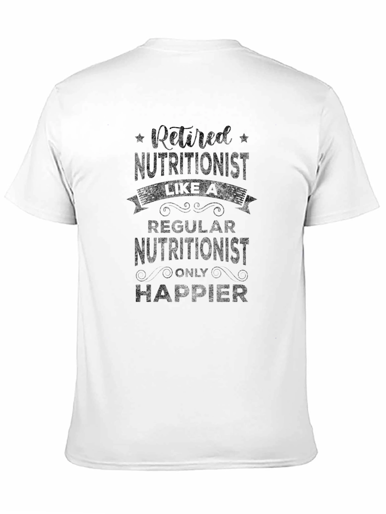 Retired Nutritionist Graphic T-Shirt