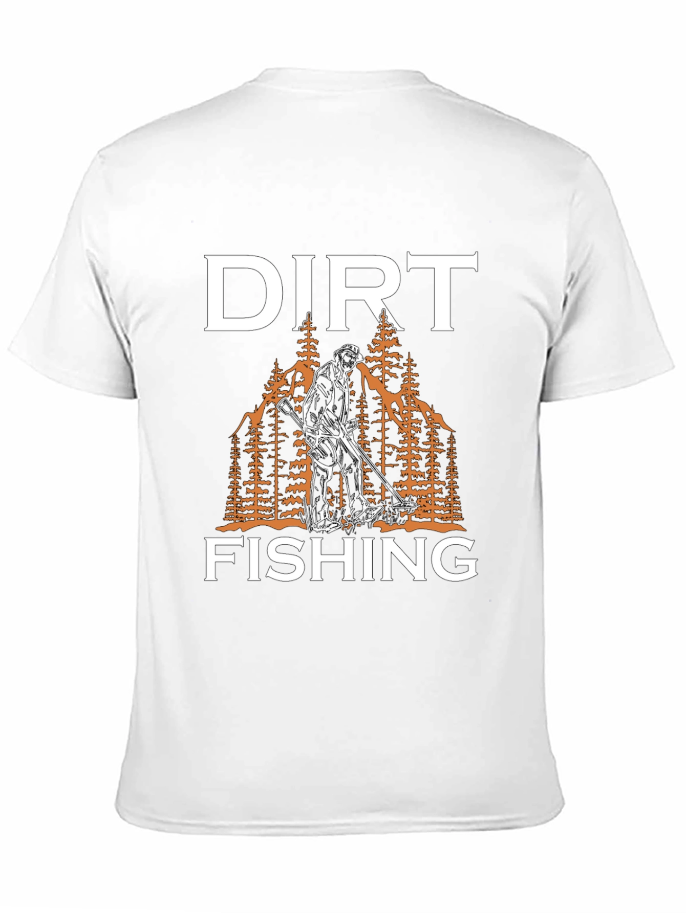 Dirt Fishing T-Shirt - Metal Detecting Apparel