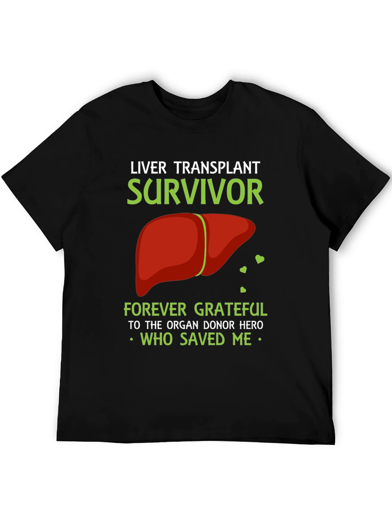 Liver Transplant Survivor Graphic T-Shirt