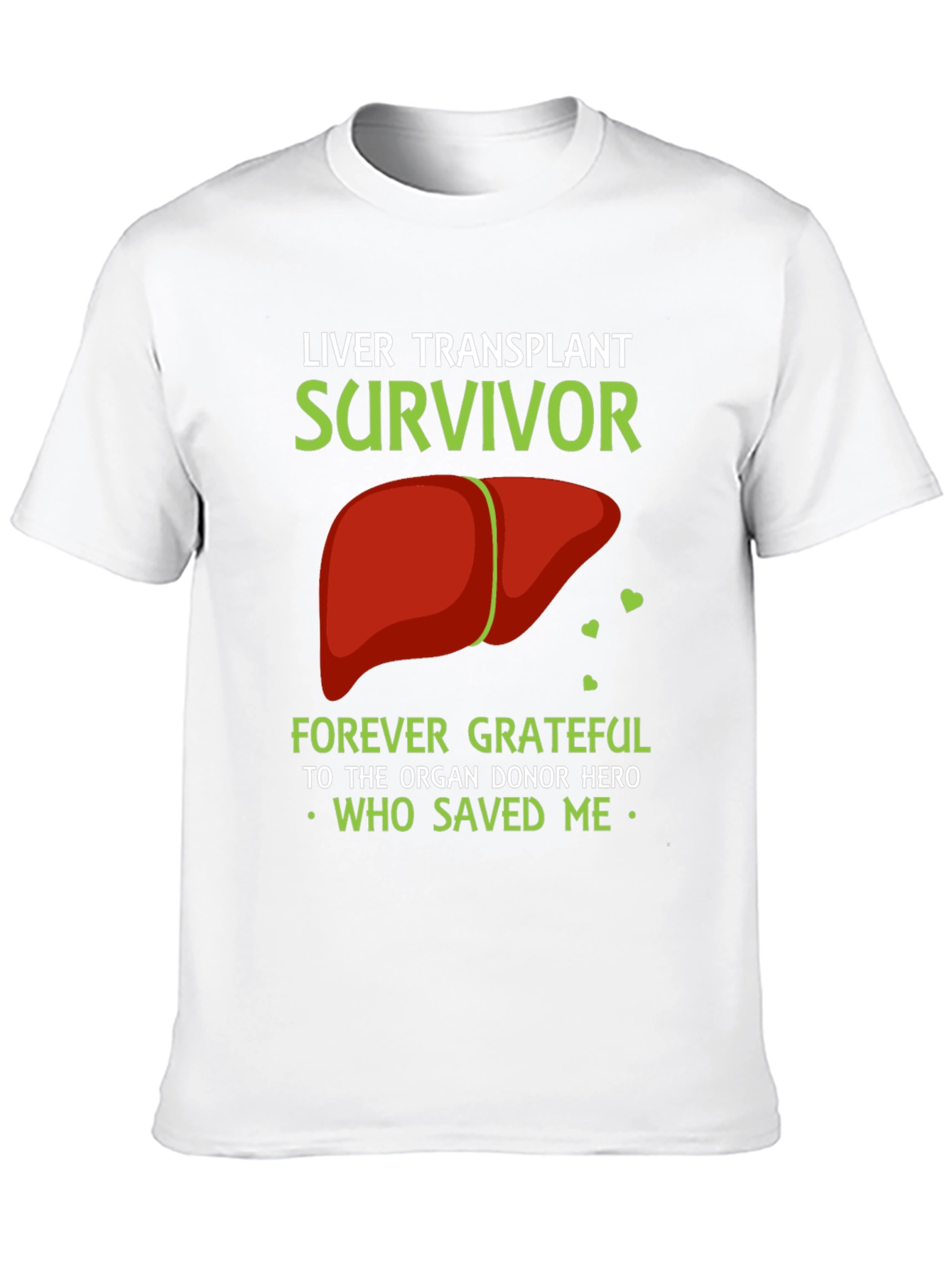 Liver Transplant Survivor Graphic T-Shirt