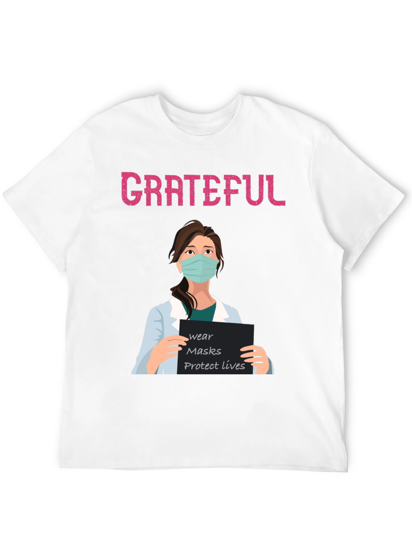 Grateful Nurse Graphic T-Shirt Wear Mask Protect Lives