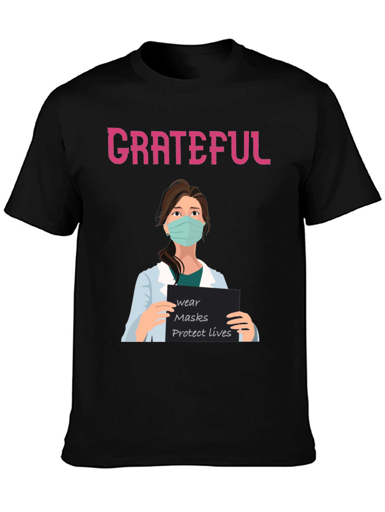 Grateful Nurse Graphic T-Shirt Wear Mask Protect Lives
