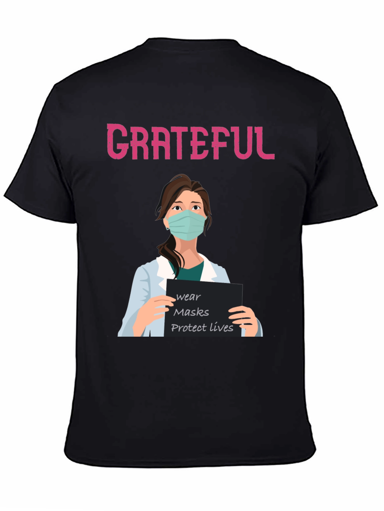 Grateful Nurse Graphic T-Shirt Wear Mask Protect Lives