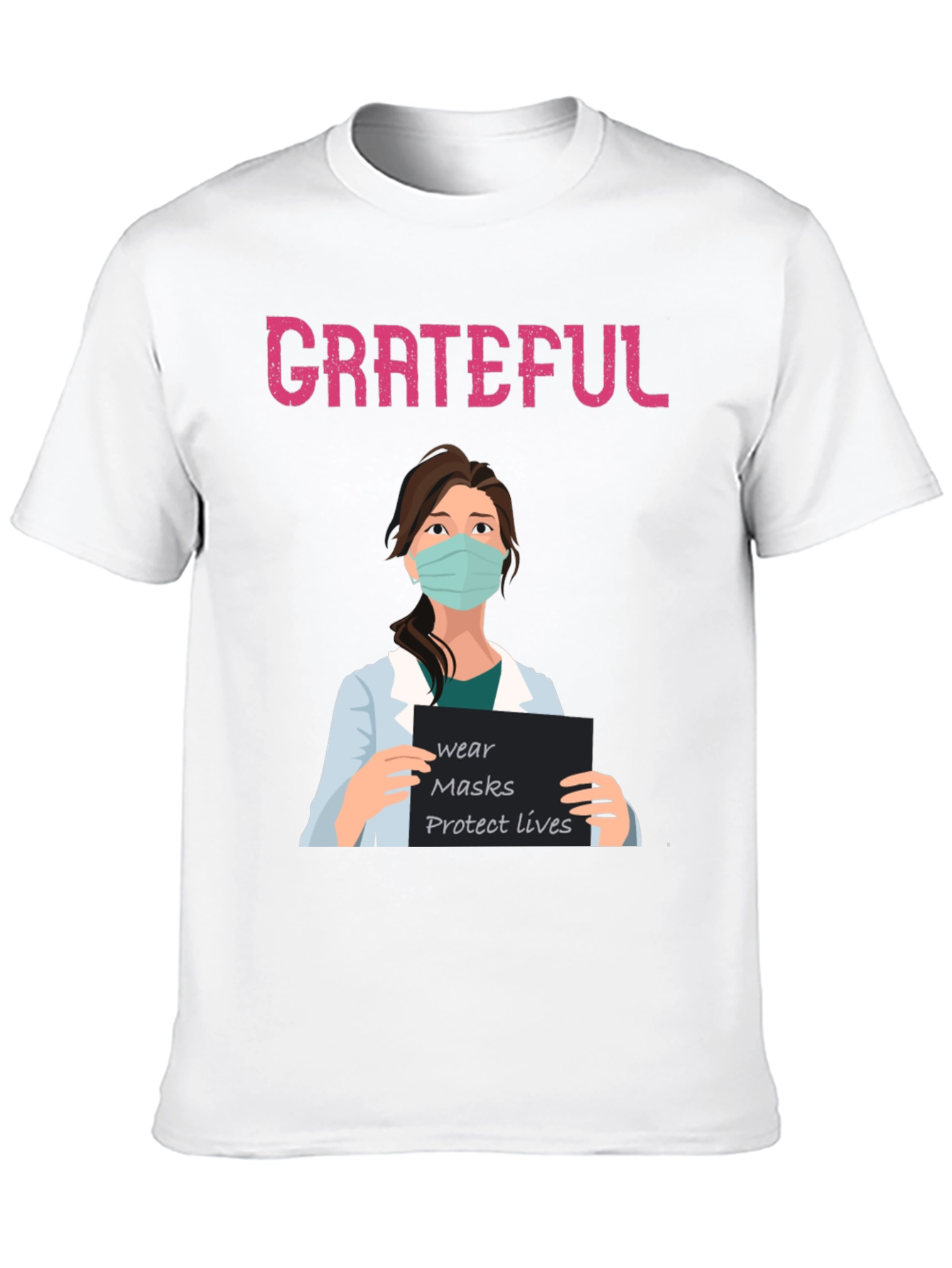 Grateful Nurse Graphic T-Shirt Wear Mask Protect Lives