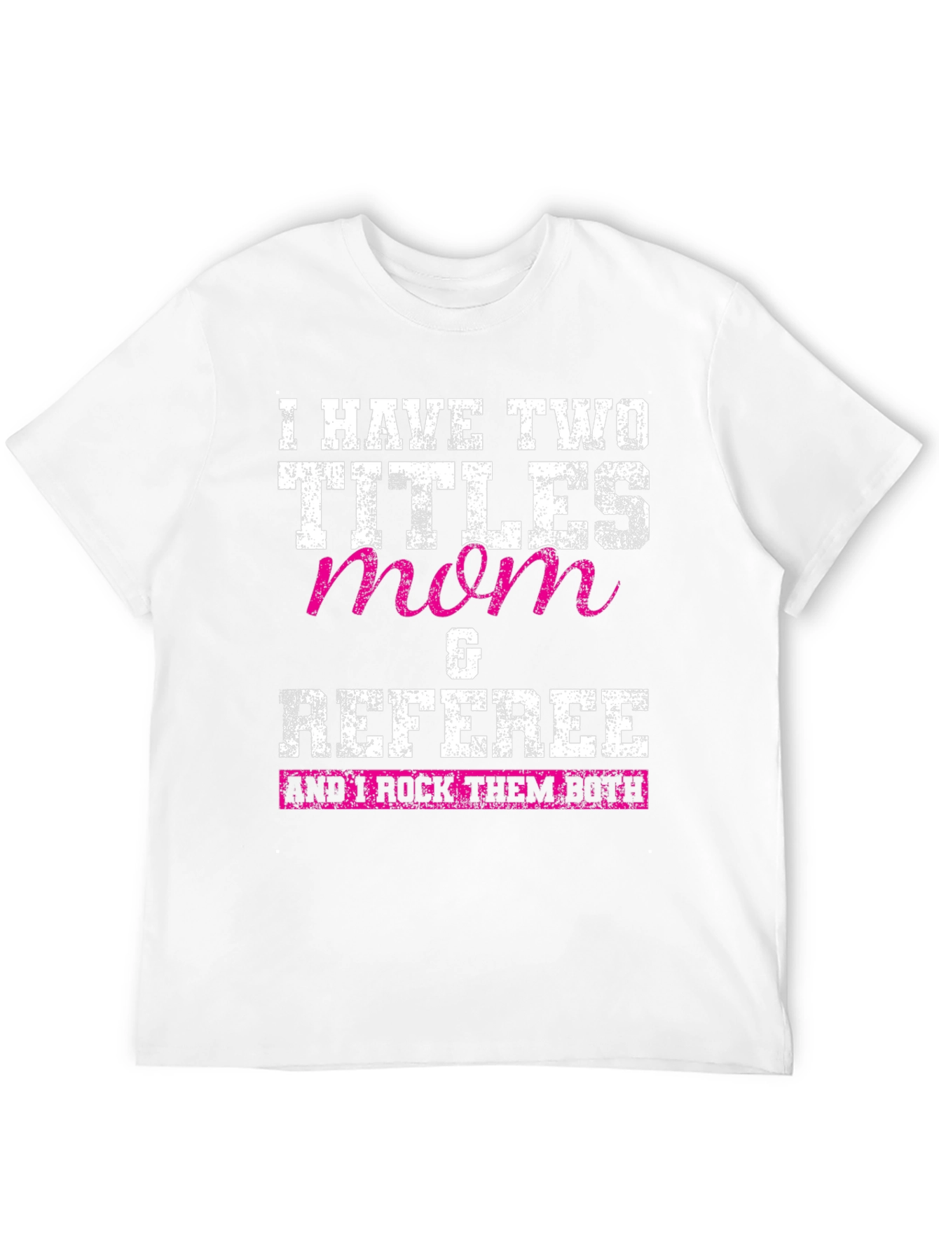 Mom & Referee Graphic T-Shirt