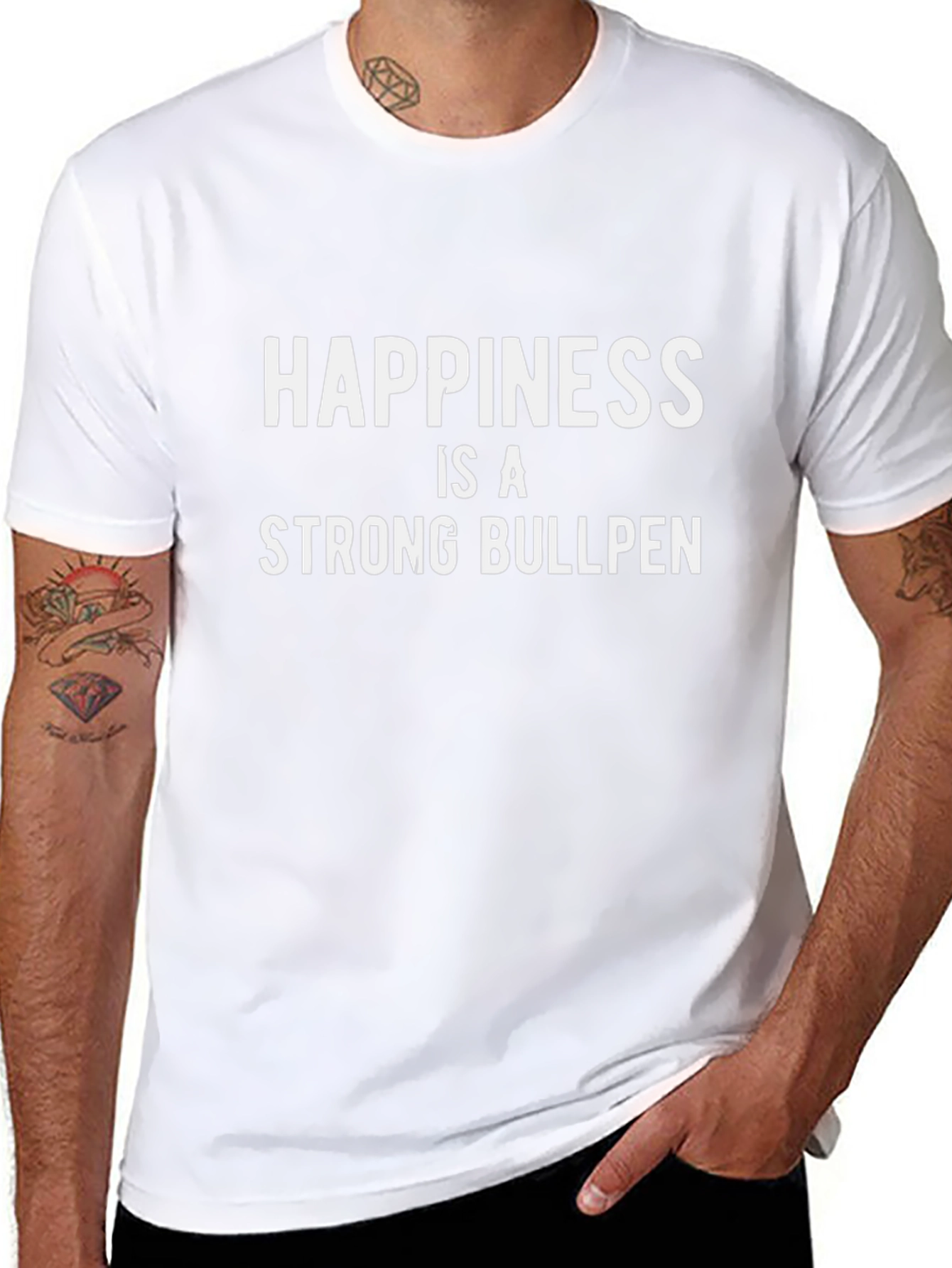 Happiness is a Strong Bullpen T-Shirt