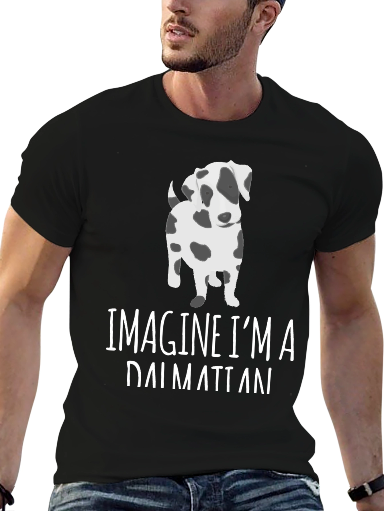 Imagine Im a Dalmatian T-Shirt