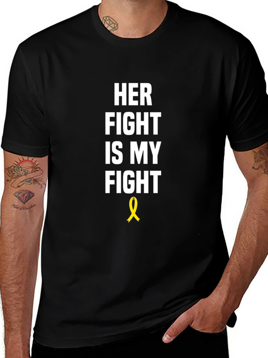 Her Fight Is My Fight T-Shirt - Childhood Cancer Awareness