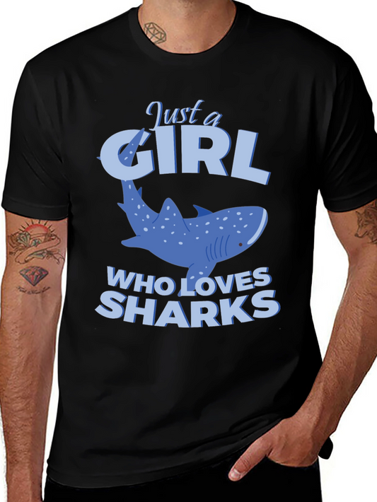 Just a Girl Who Loves Sharks T-Shirt