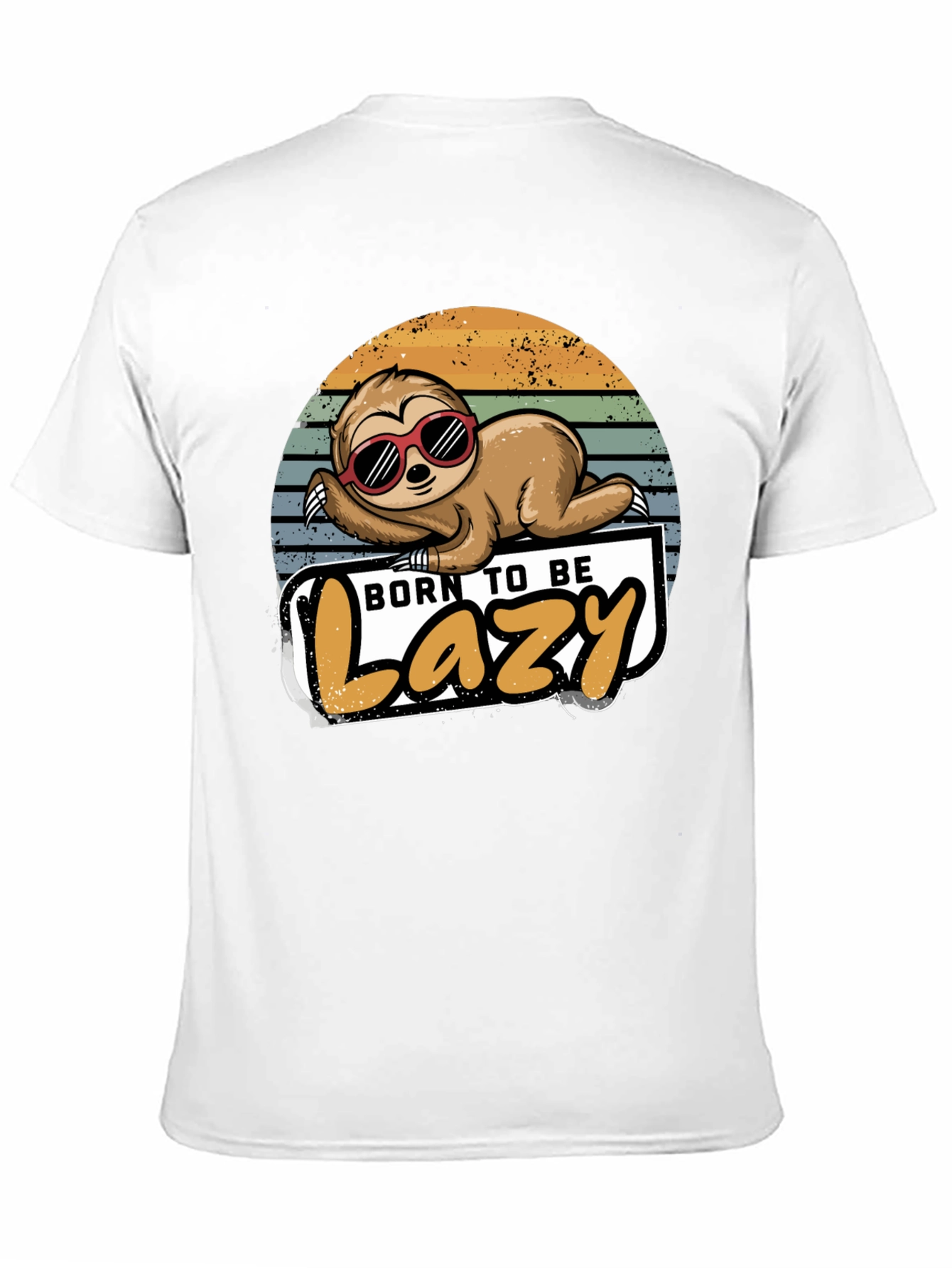 Born to Be Lazy Sloth Graphic T-Shirt