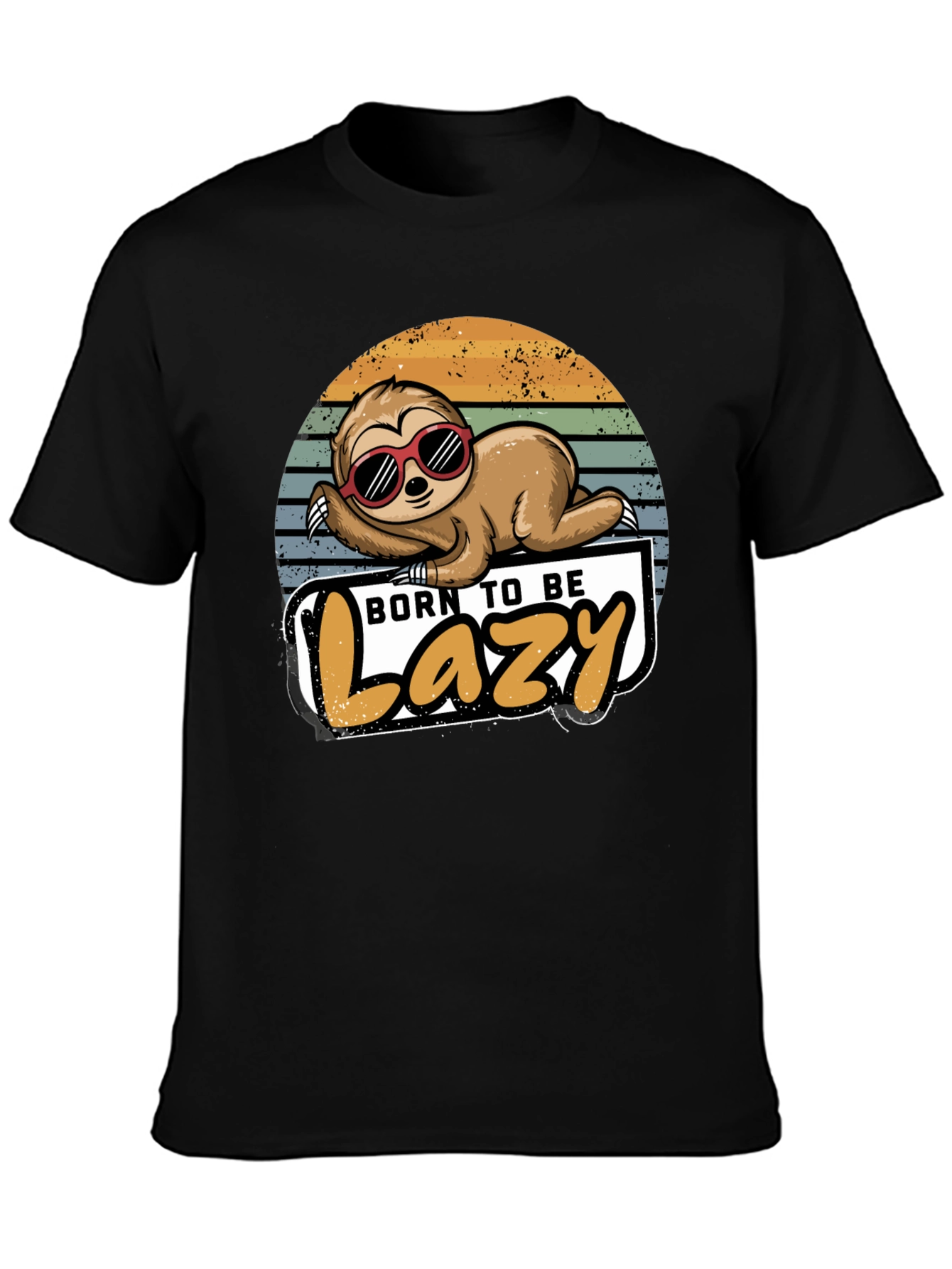 Born to Be Lazy Sloth Graphic T-Shirt