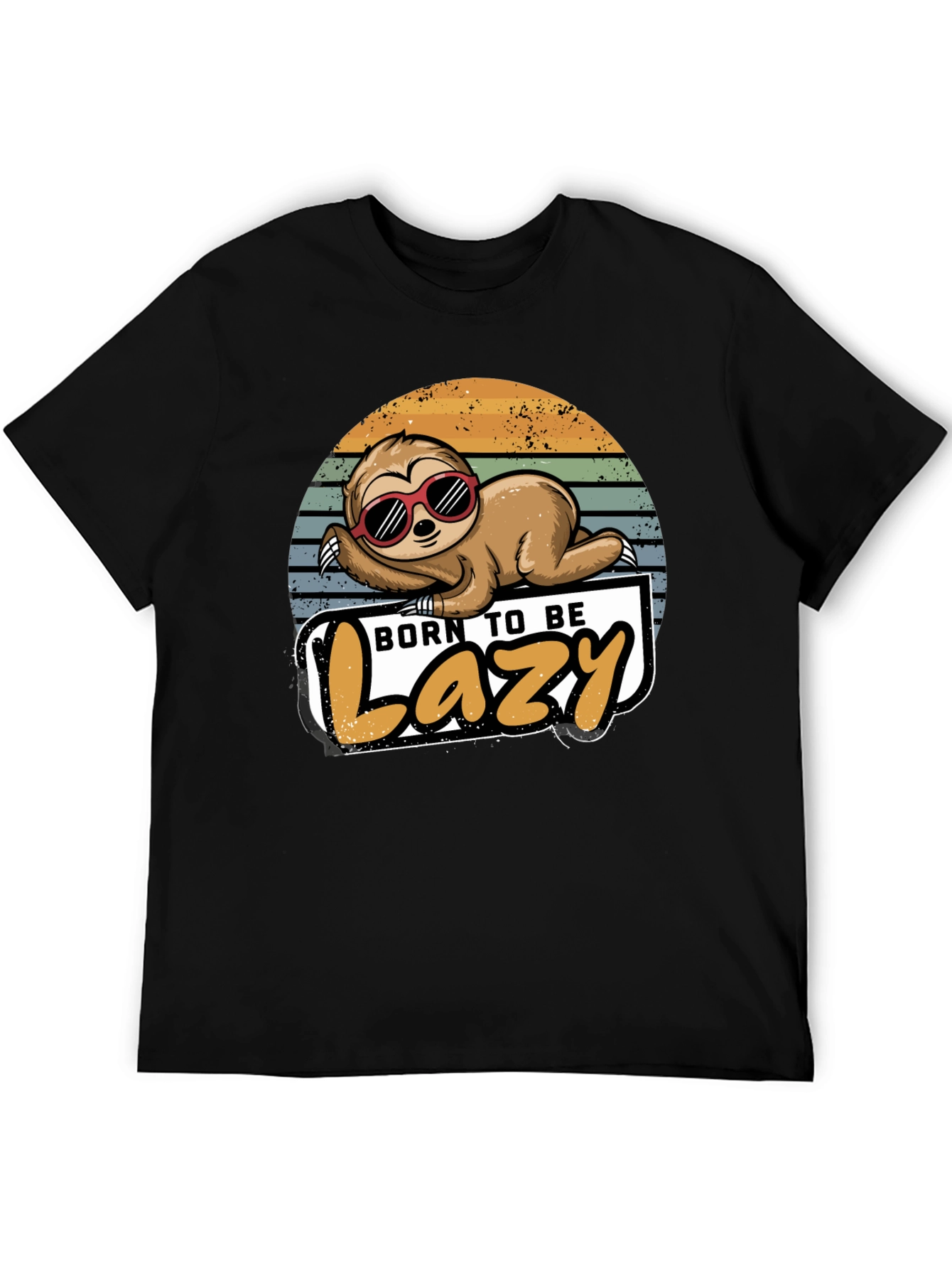 Born to Be Lazy Sloth Graphic T-Shirt