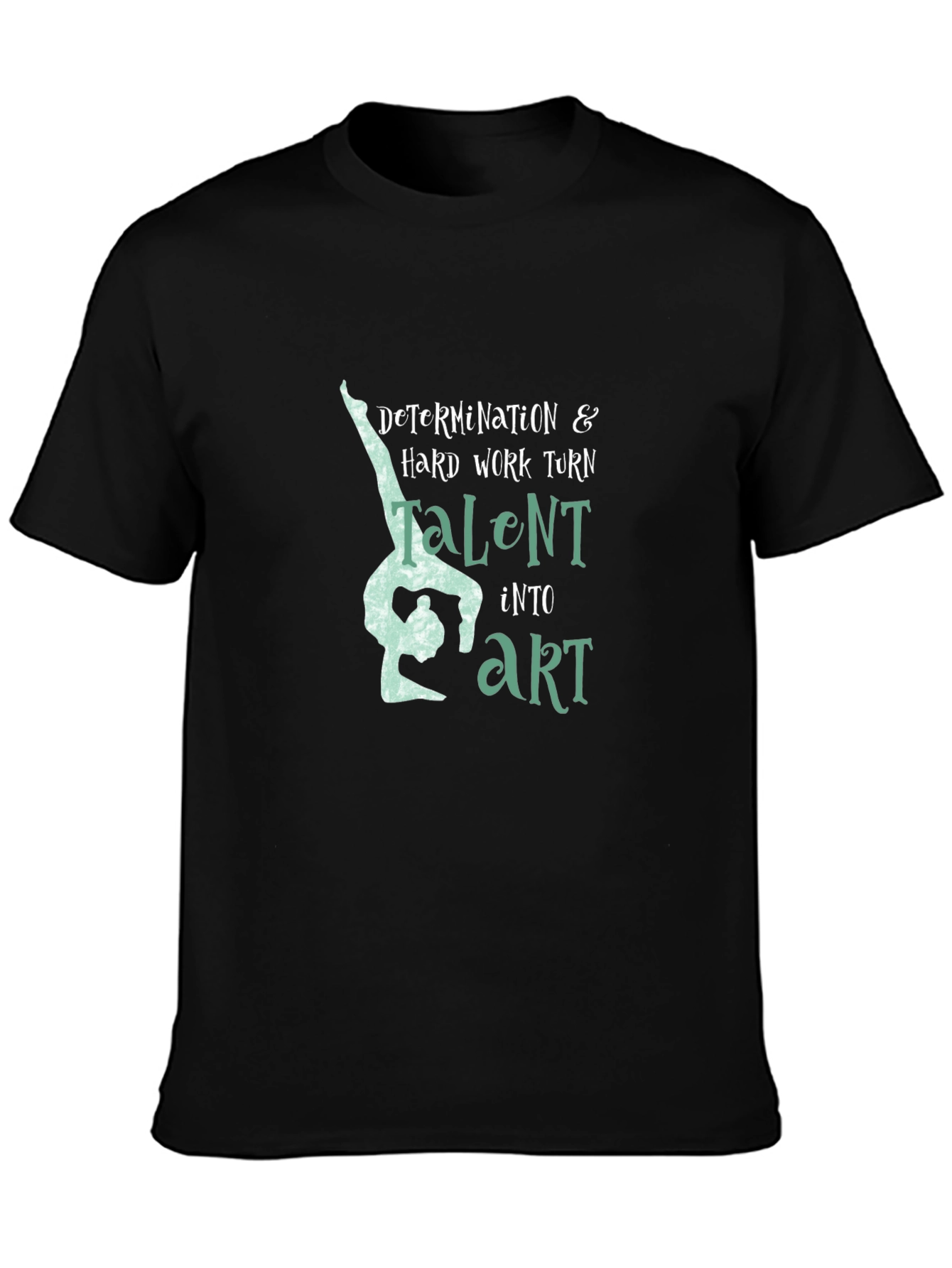 Determination & Talent Gymnast Black T-Shirt