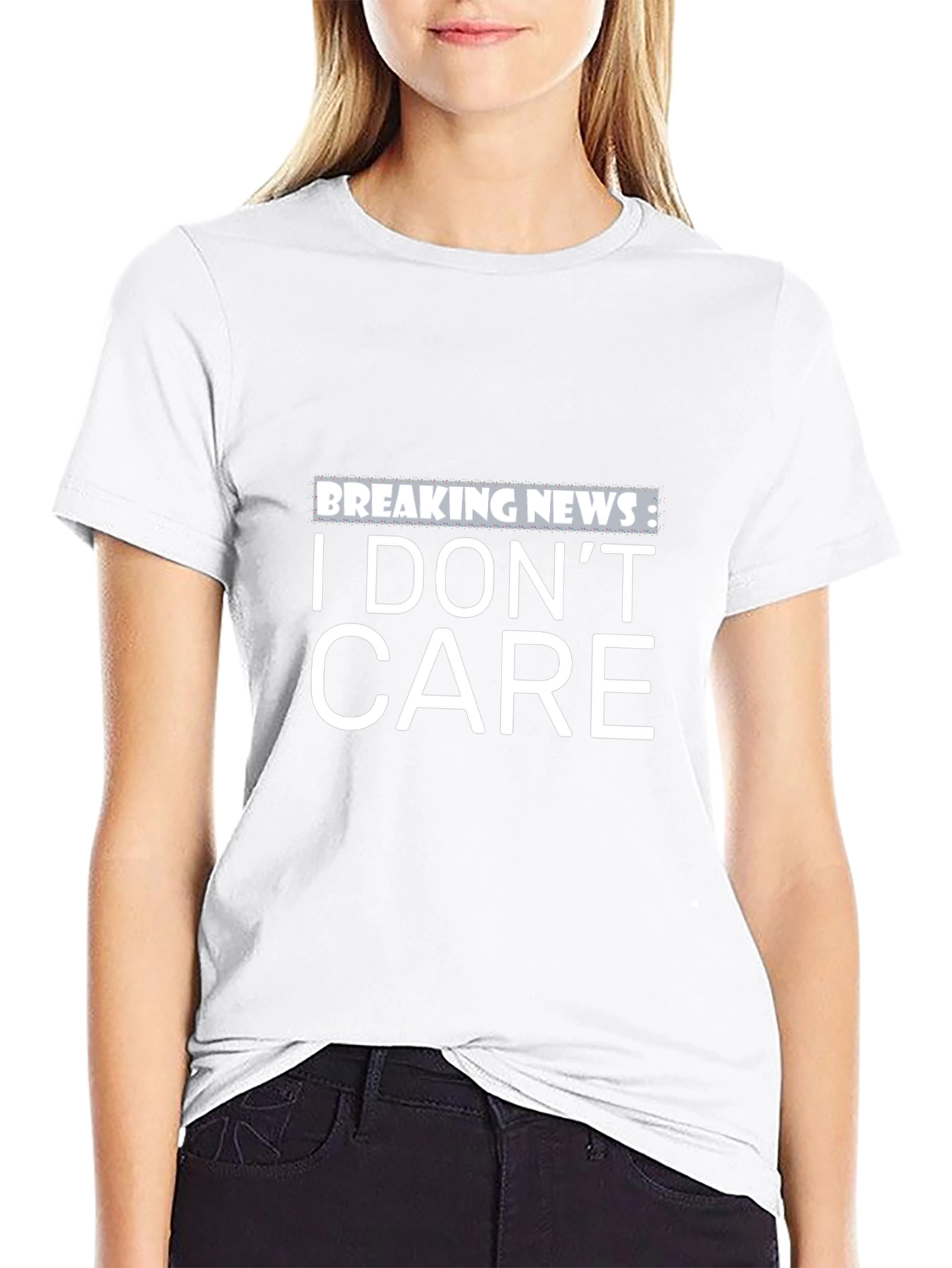 Breaking News: I Dont Care - Black T-Shirt