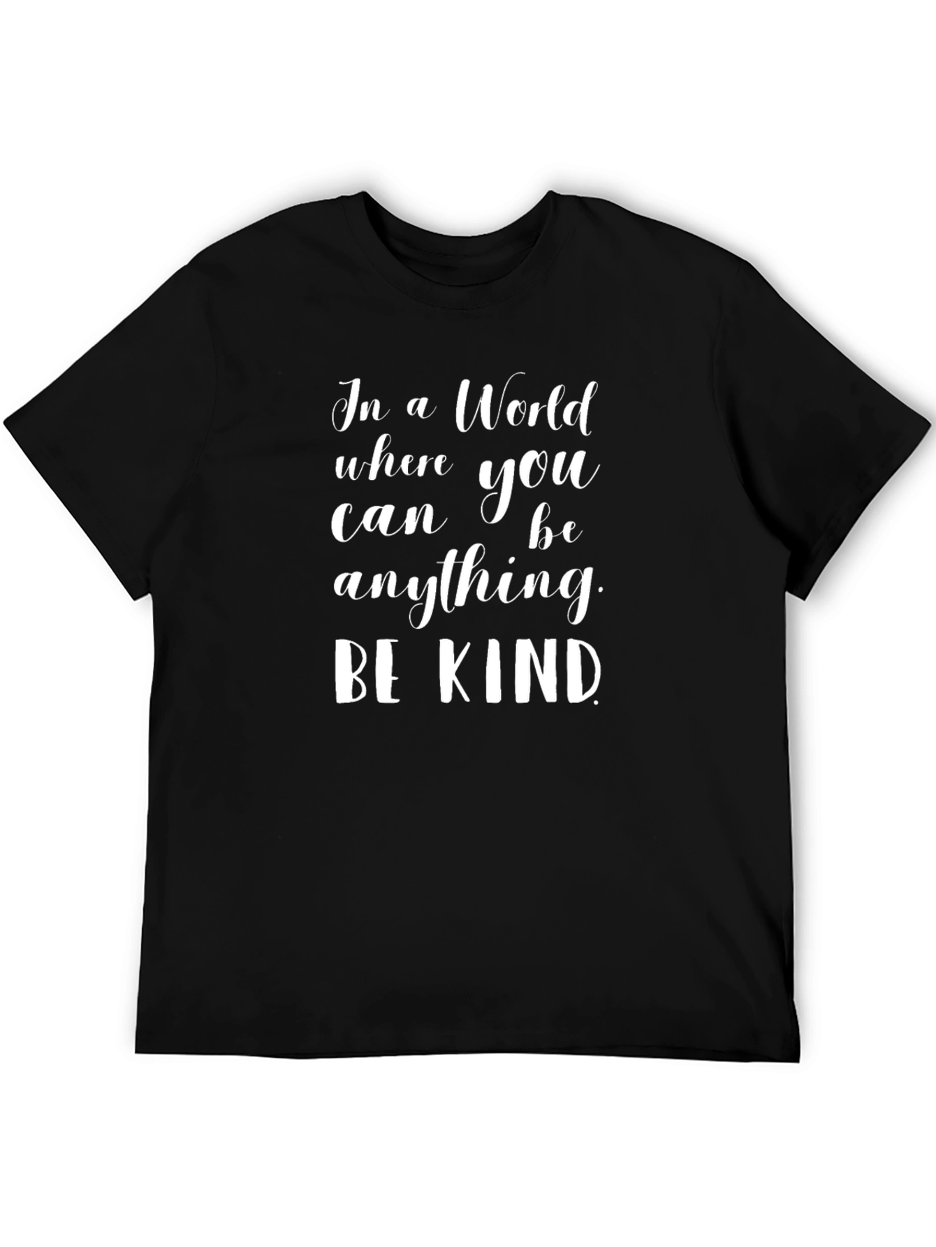 Be Kind T-Shirt - Inspirational Graphic Tee