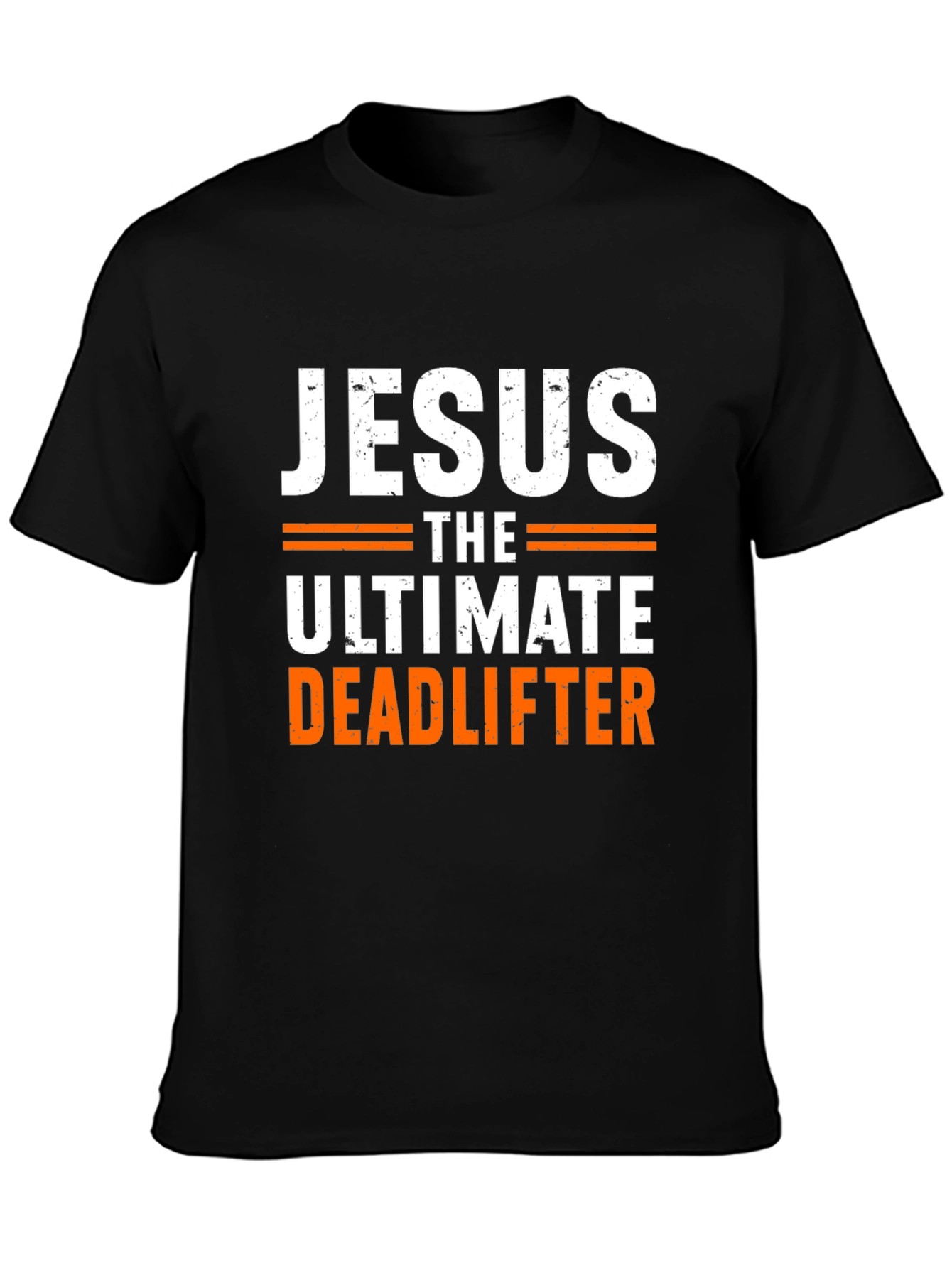 Jesus The Ultimate Deadlifter Black Graphic T-Shirt