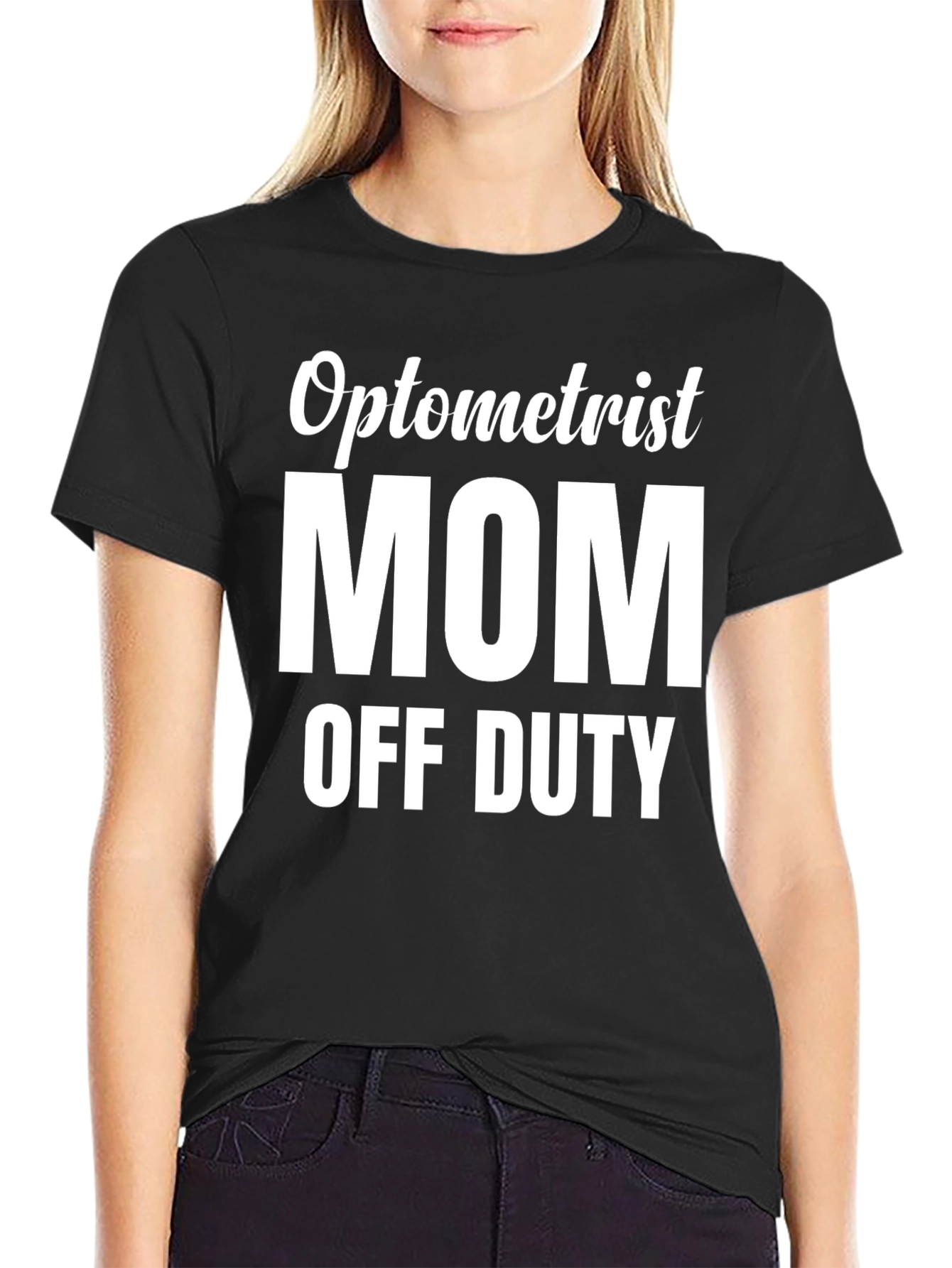Optometrist Mom Off Duty T-Shirt