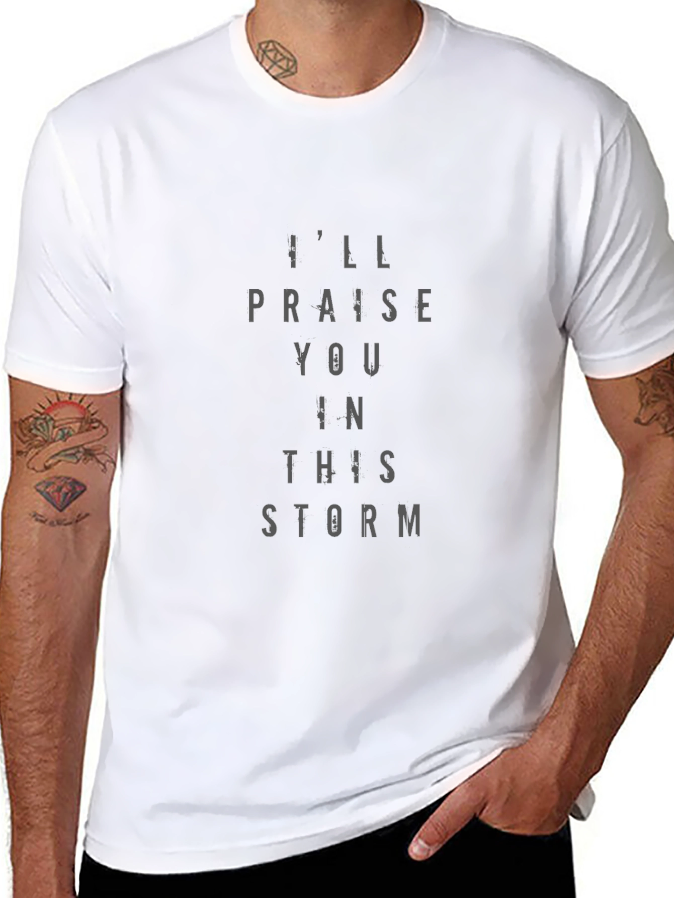 Ill Praise You in This Storm Graphic Tee
