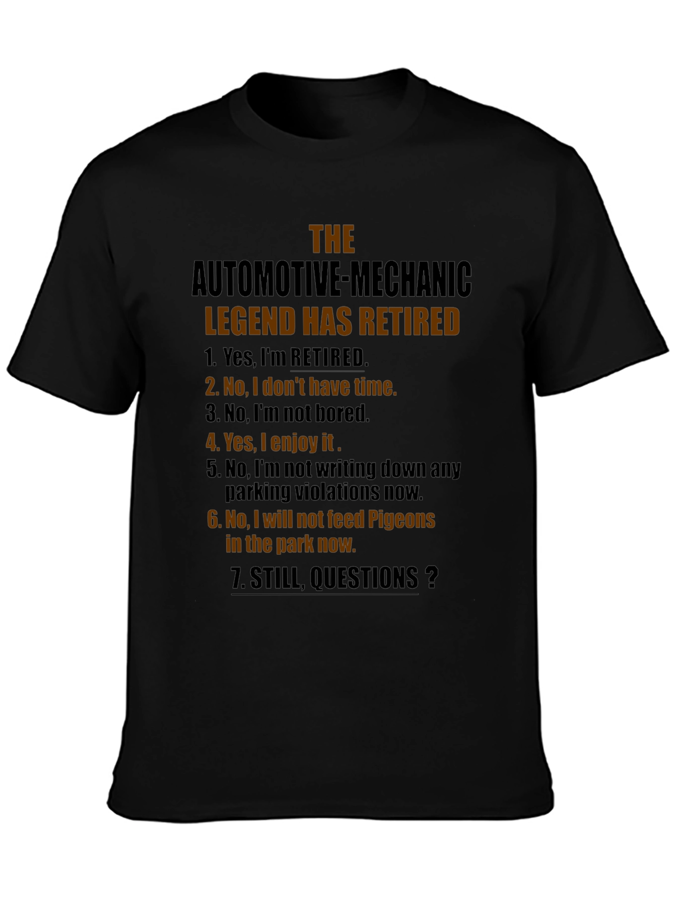 Retired Automotive Mechanic Legend T-Shirt