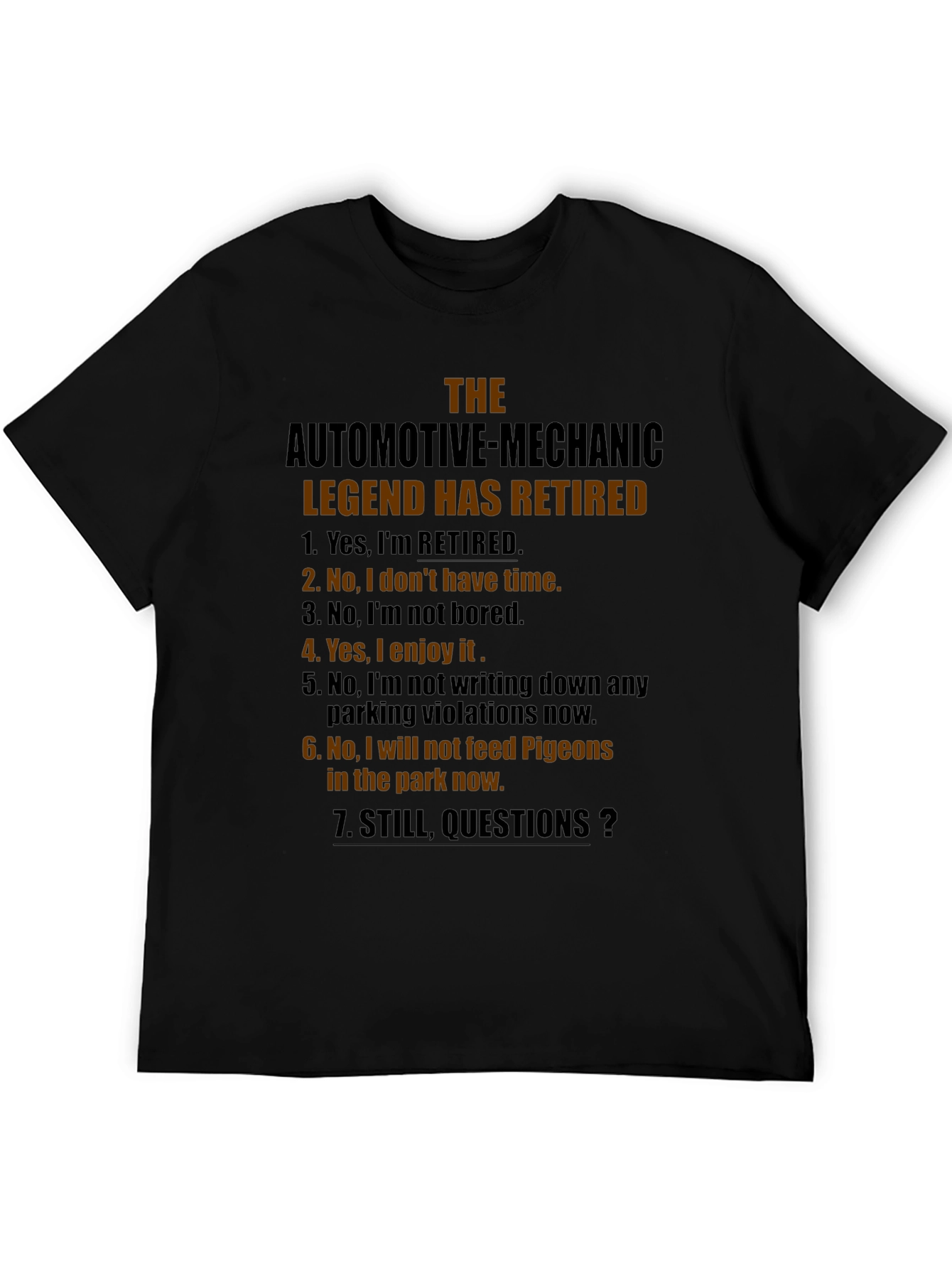 Retired Automotive Mechanic Legend T-Shirt