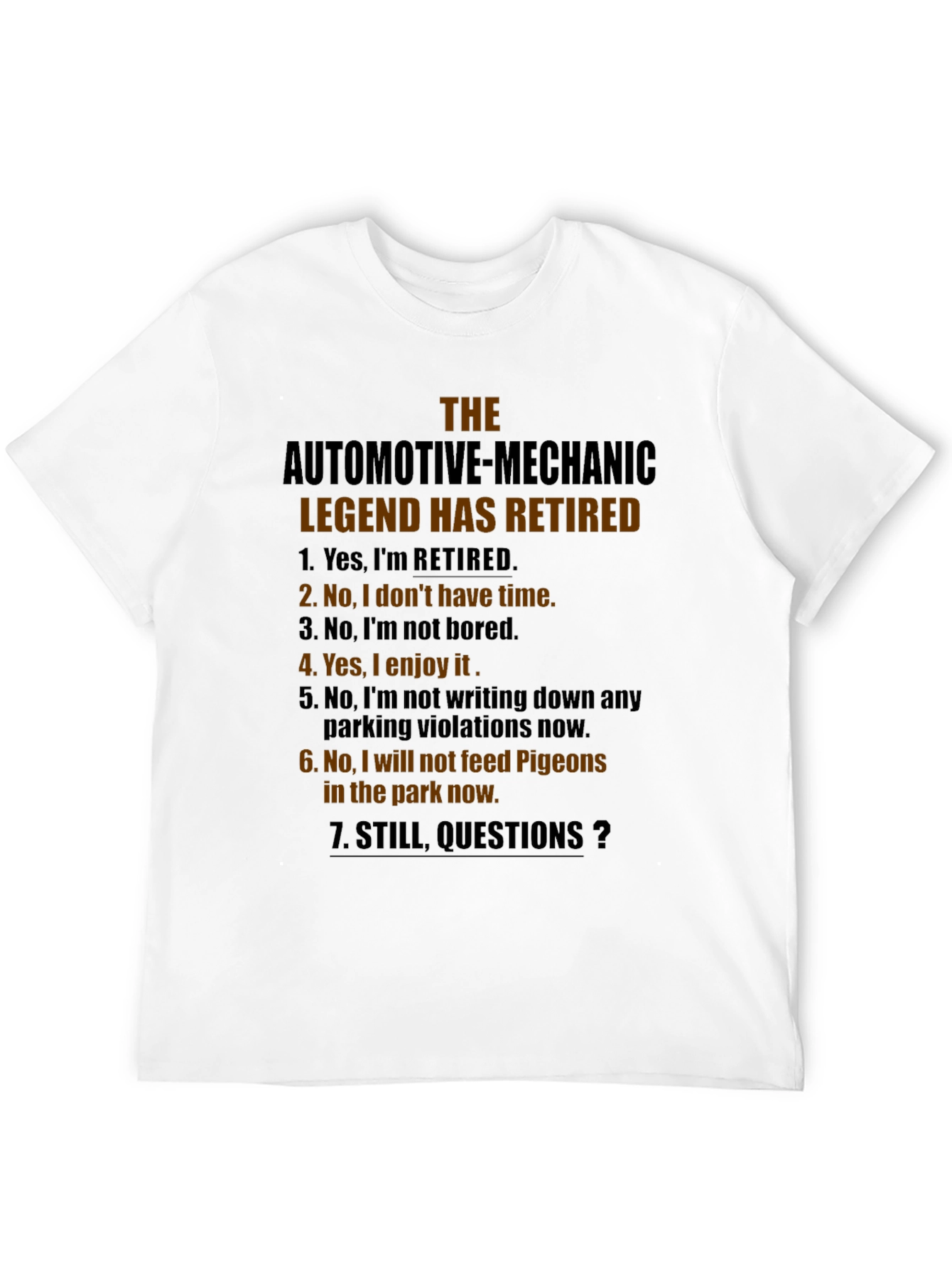 Retired Automotive Mechanic Legend T-Shirt