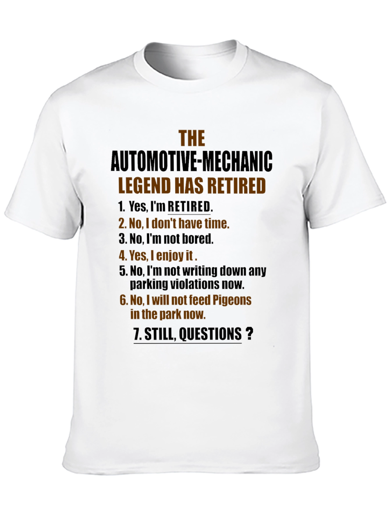 Retired Automotive Mechanic Legend T-Shirt