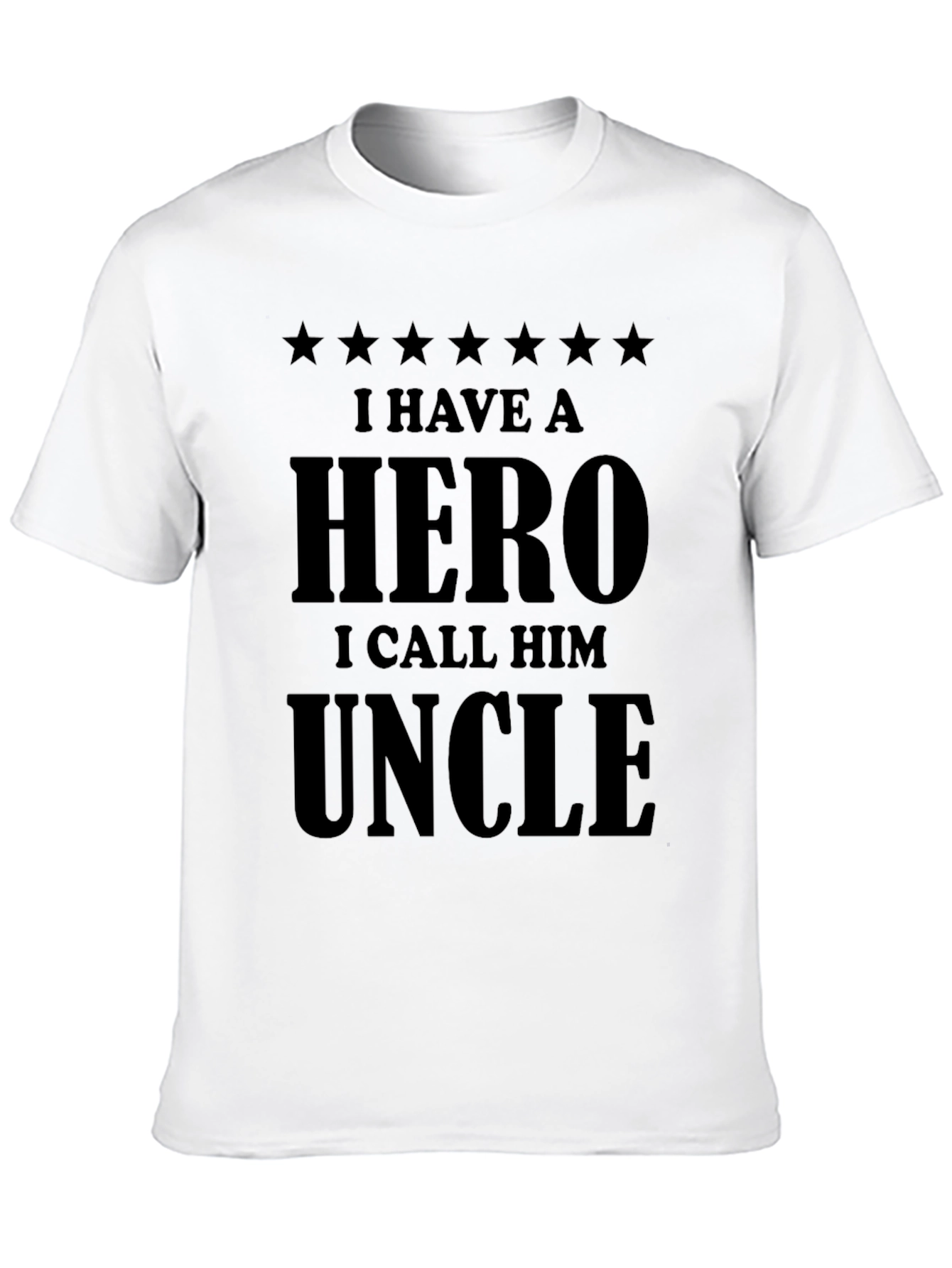 Hero Uncle T-Shirt - Fathers Day Gift