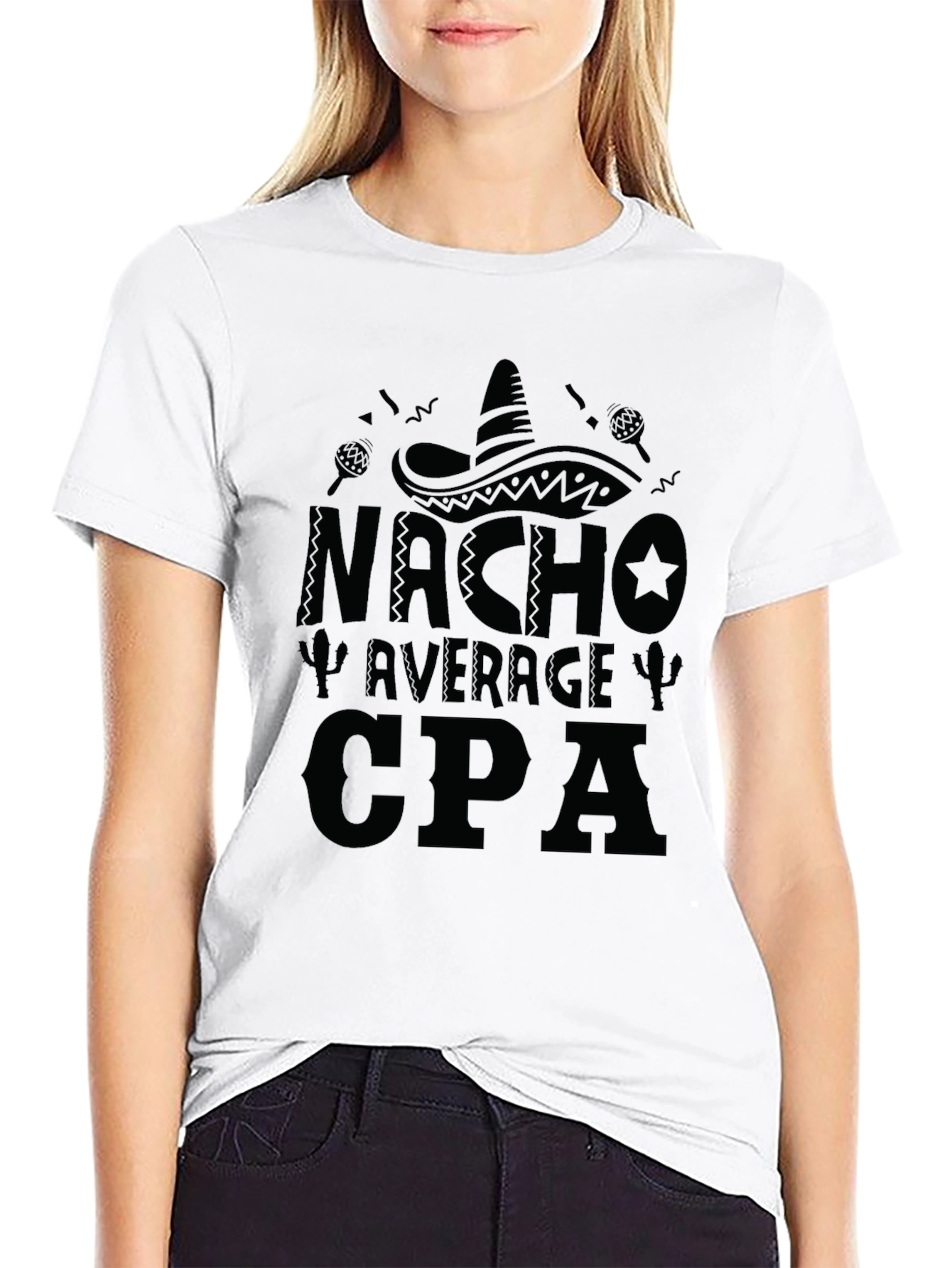 Nacho Average CPA T-Shirt - Funny Accountant Tee