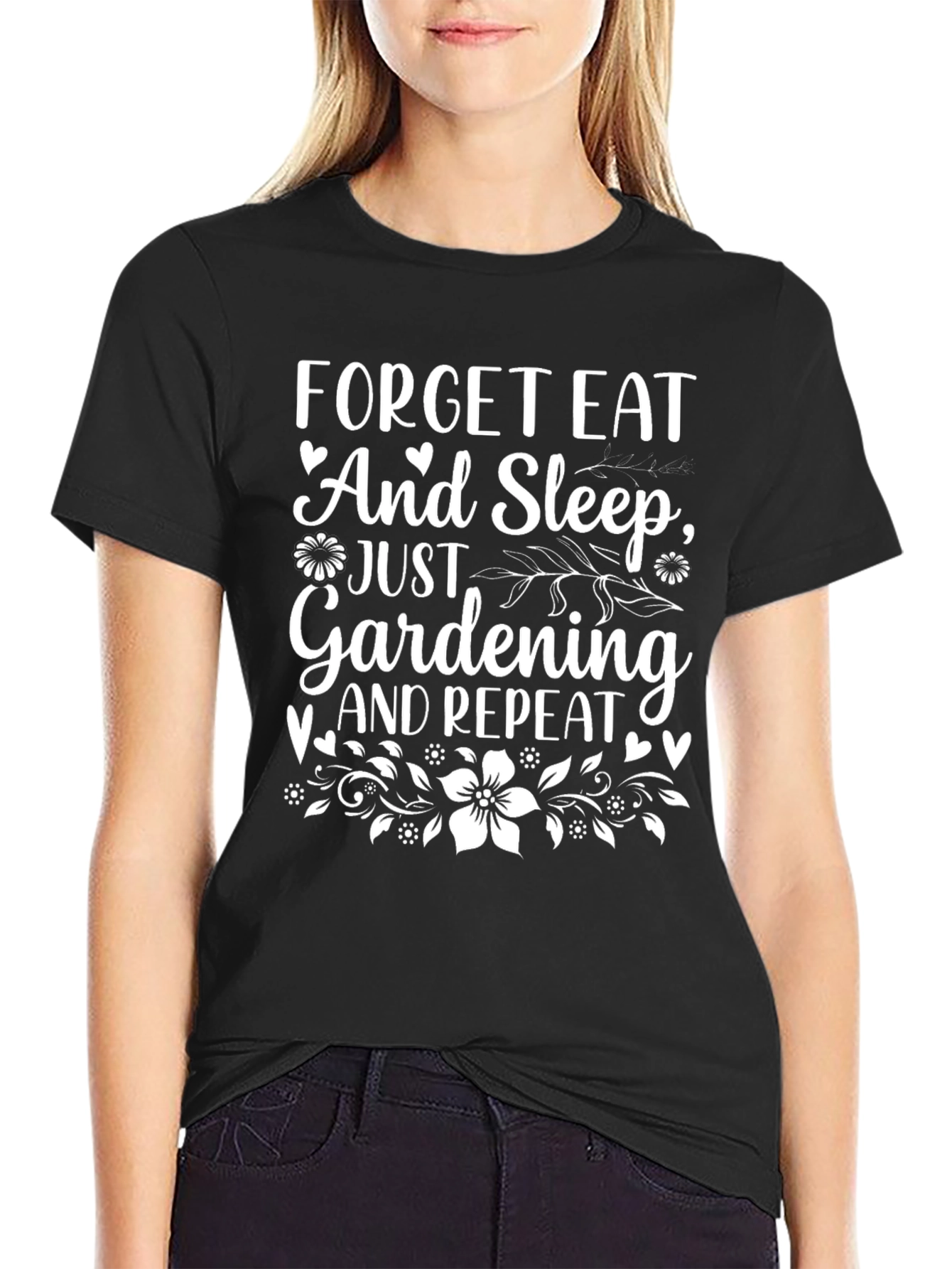 Gardening Enthusiast T-Shirt - Forget Eat and Sleep