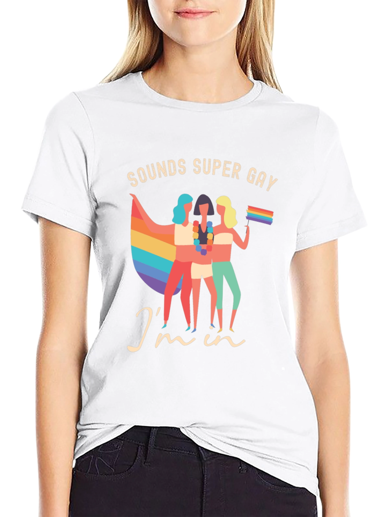 Sounds Super Gay Im In T-Shirt