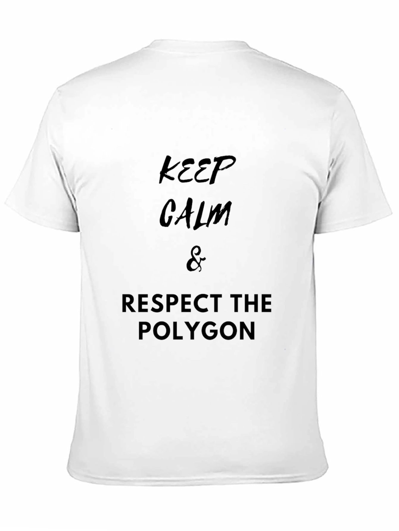 Keep Calm & Respect the Polygon Black T-Shirt