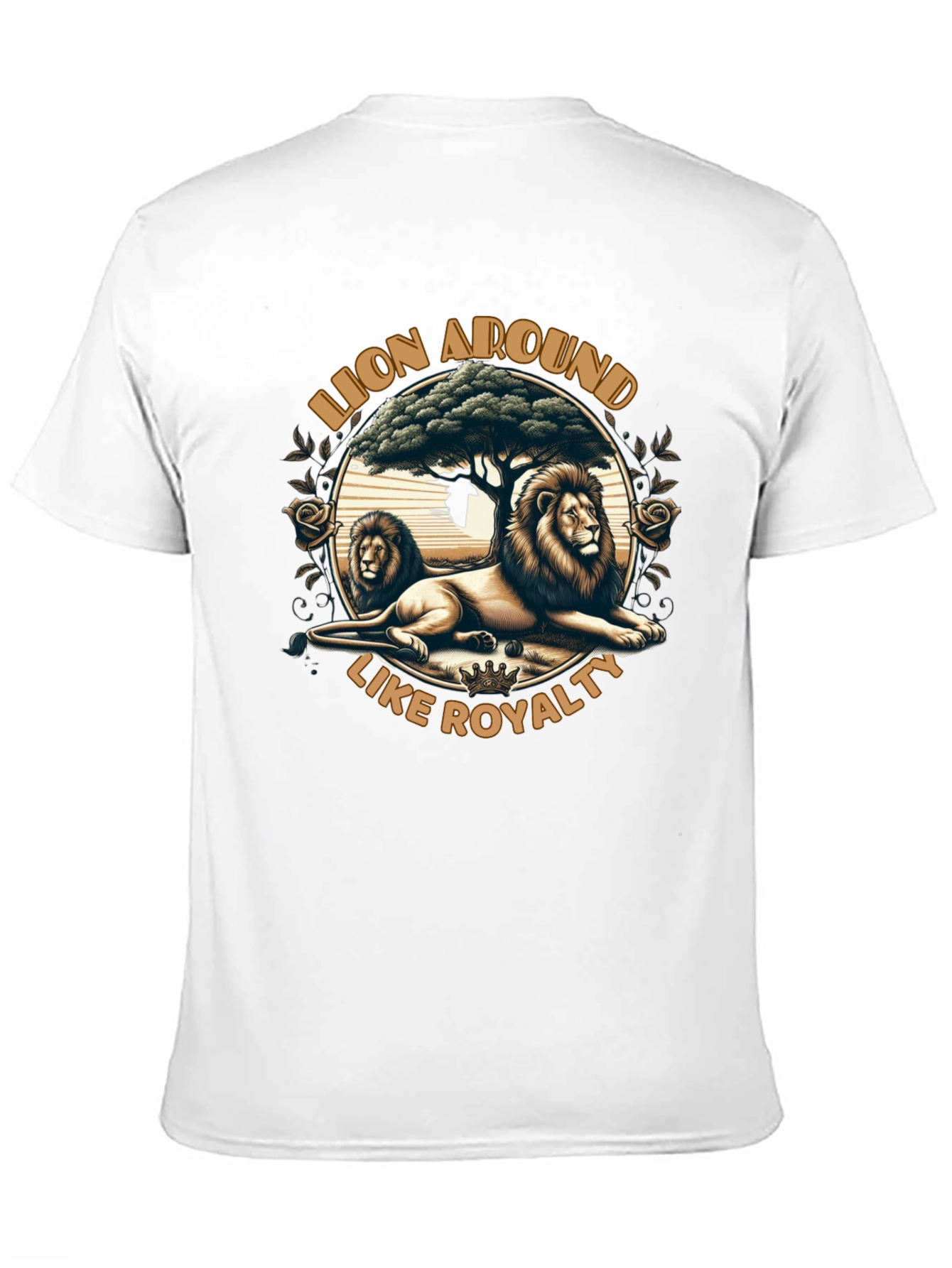 Lion Around Like Royalty Graphic Tee