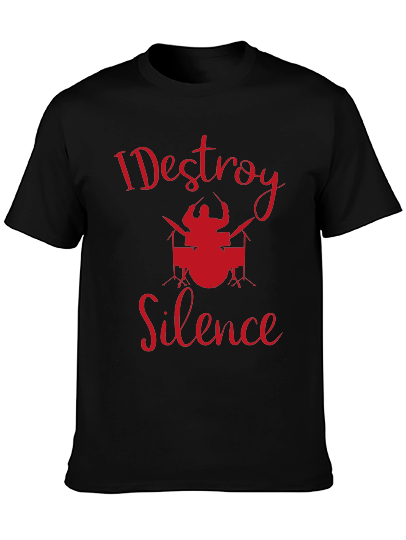 I Destroy Silence Drummer T-Shirt