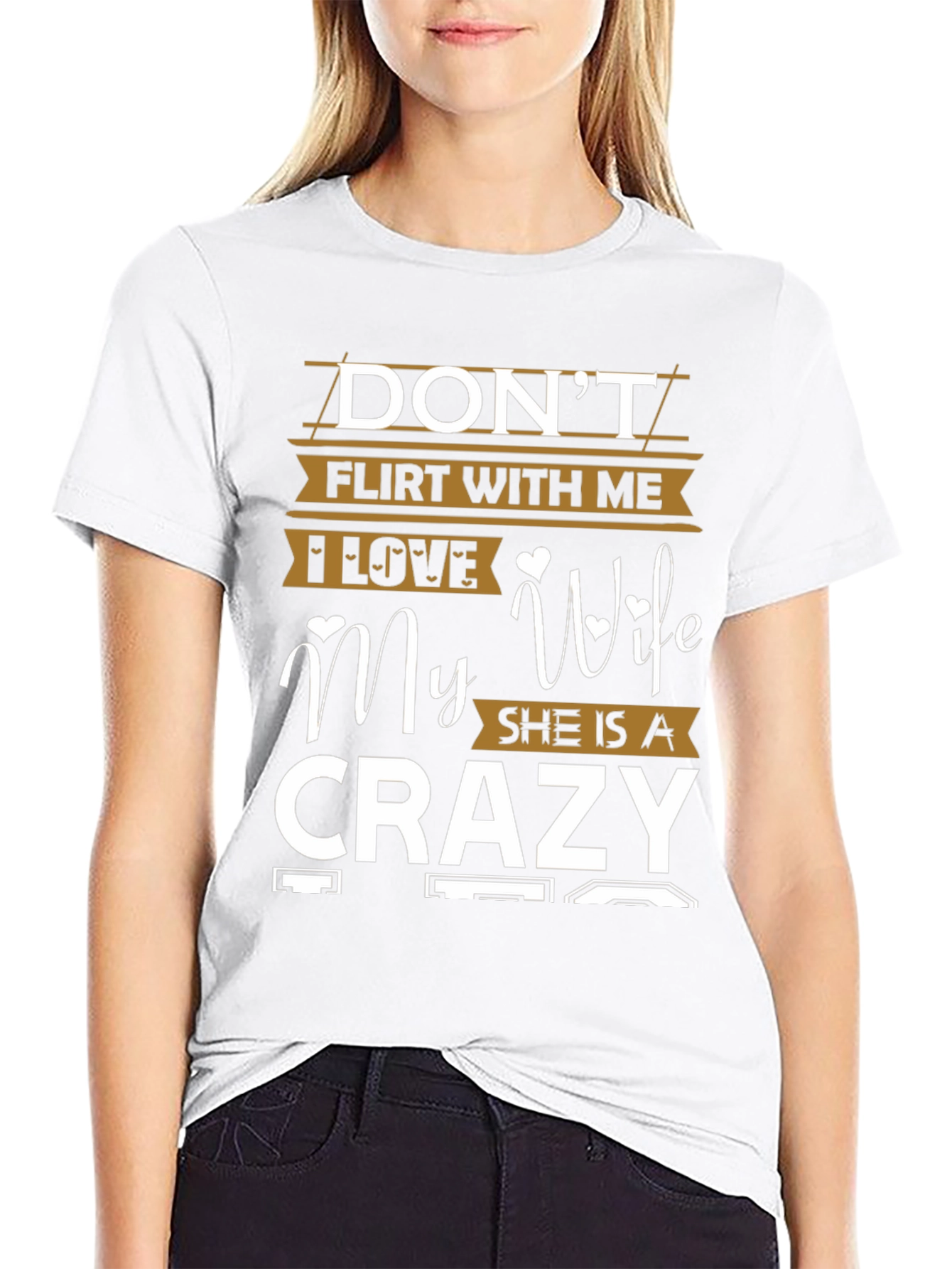 Dont Flirt With Me Crazy Wife Graphic Tee