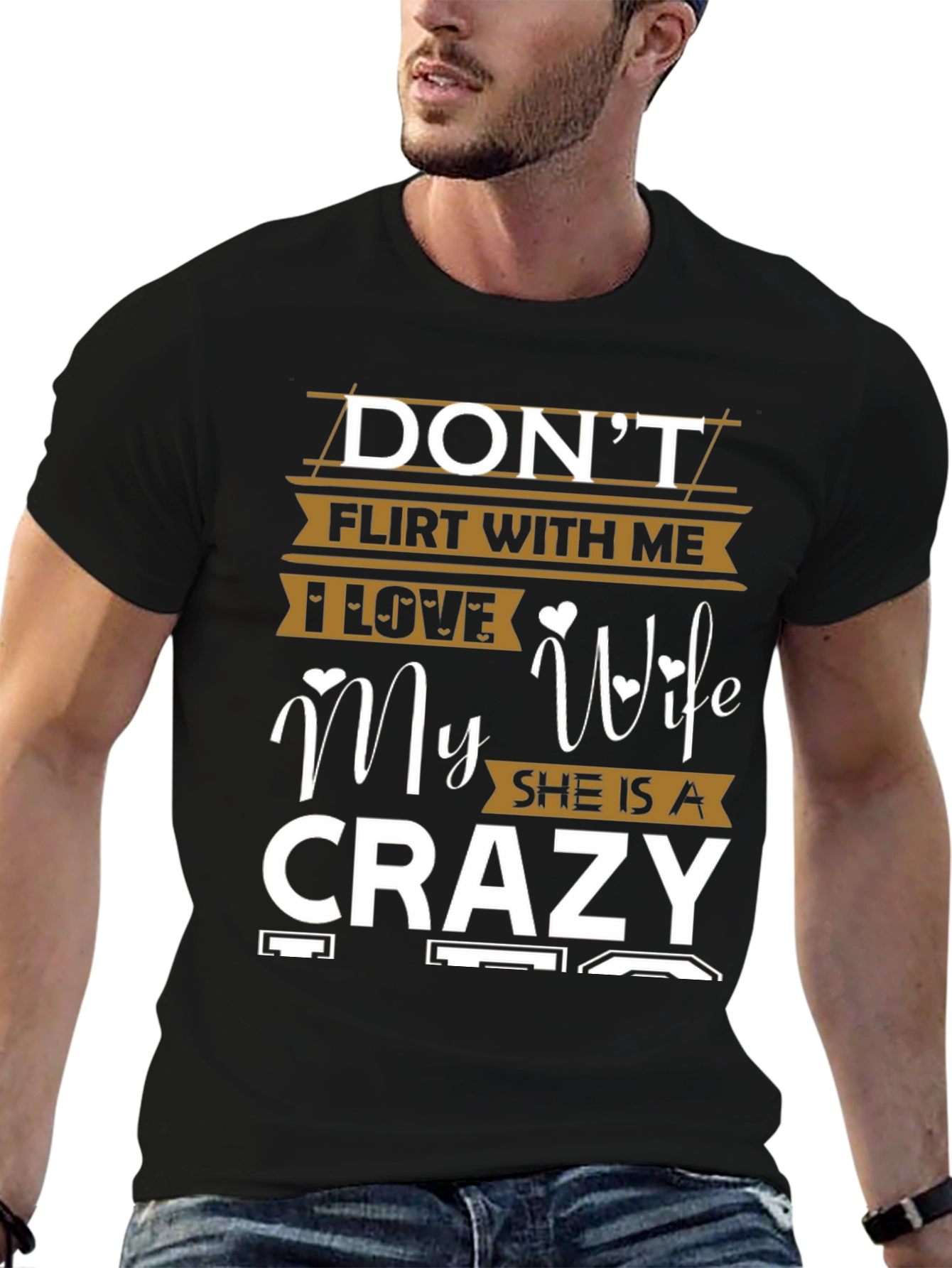 Dont Flirt With Me Crazy Wife Graphic Tee
