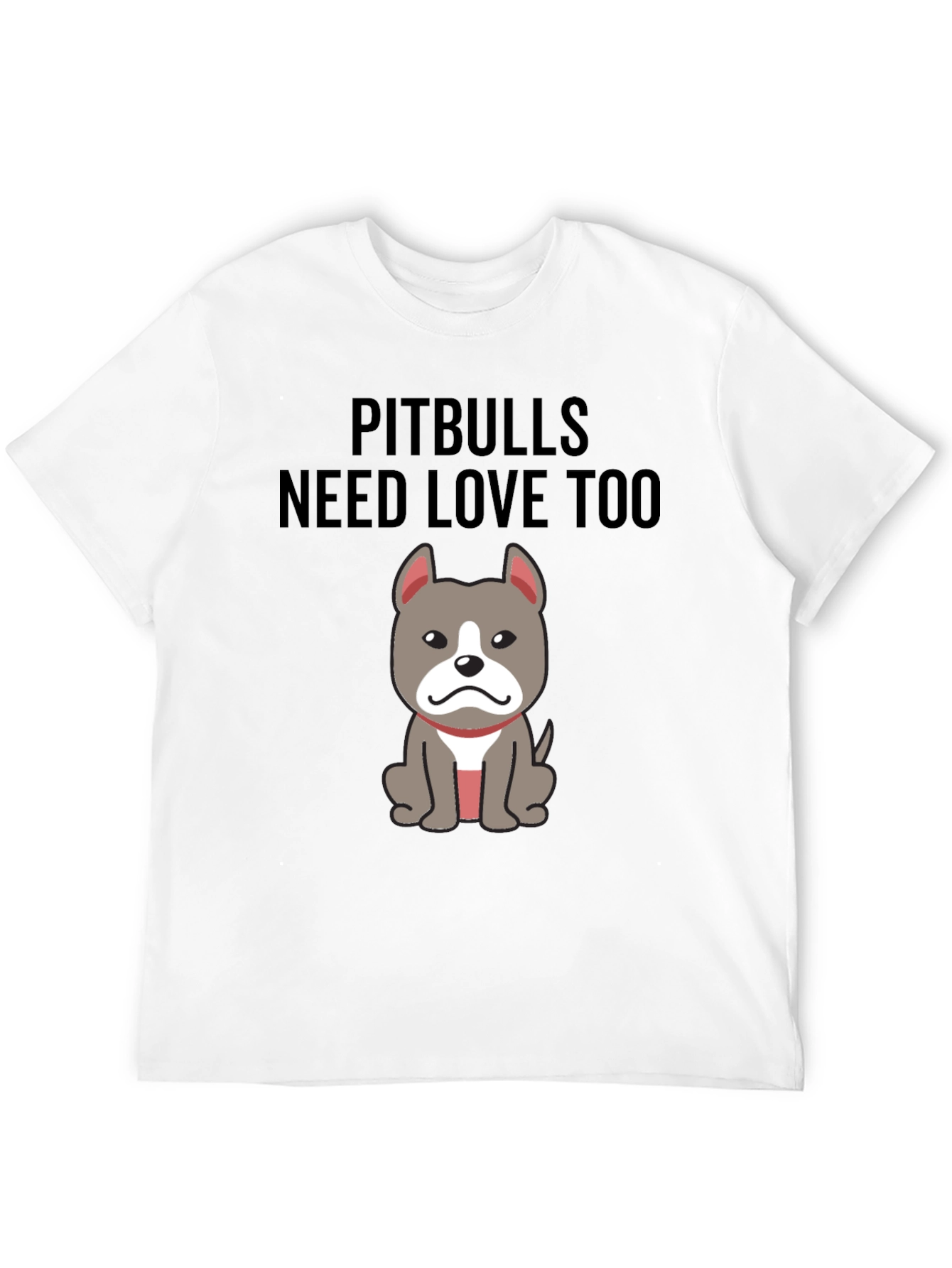 Pitbulls Need Love Too Graphic T-Shirt