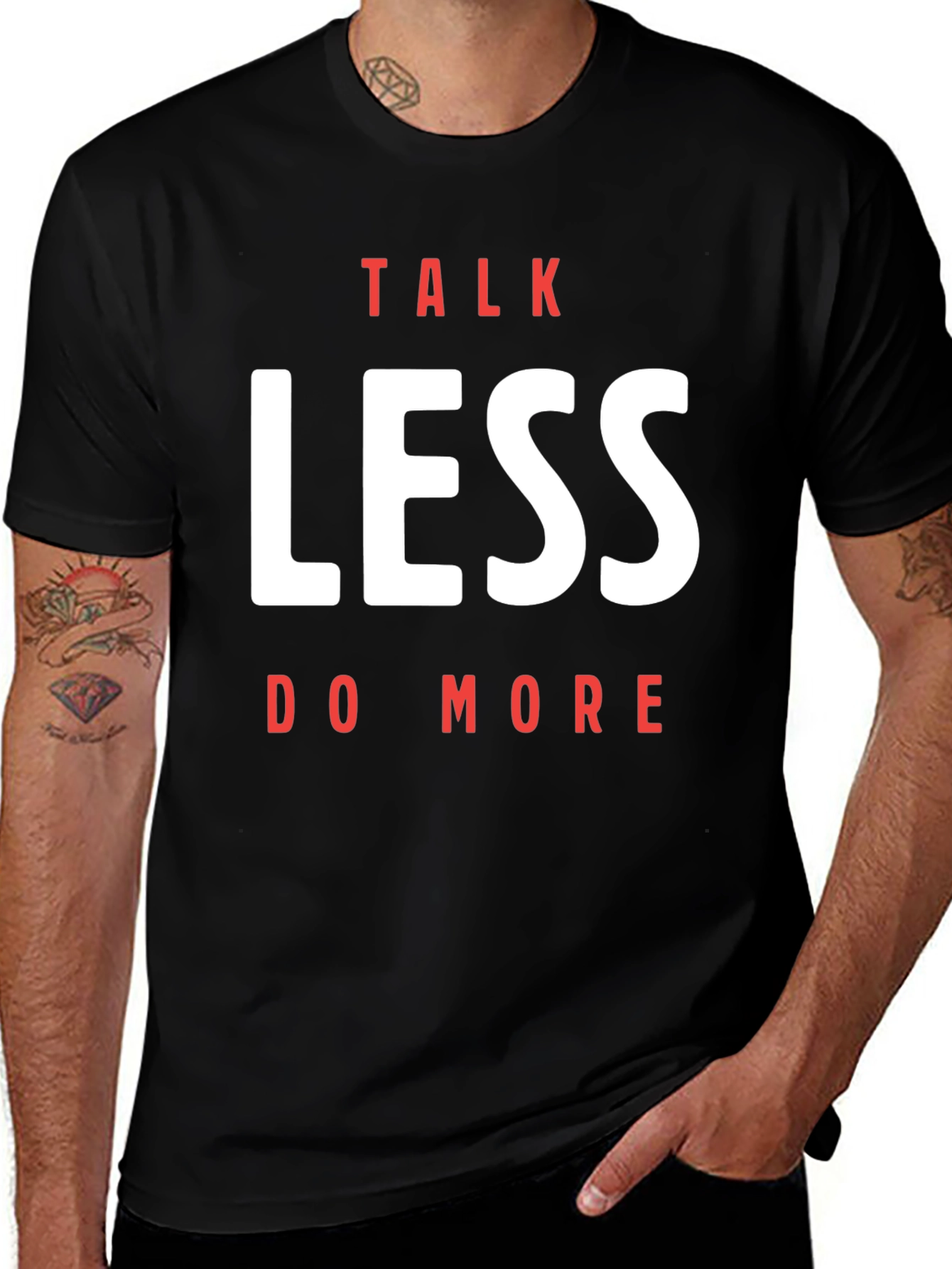 Talk Less Do More T-Shirt