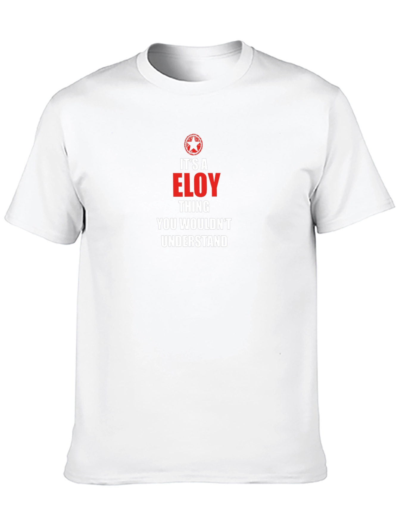 Its A Eloy Thing T-Shirt