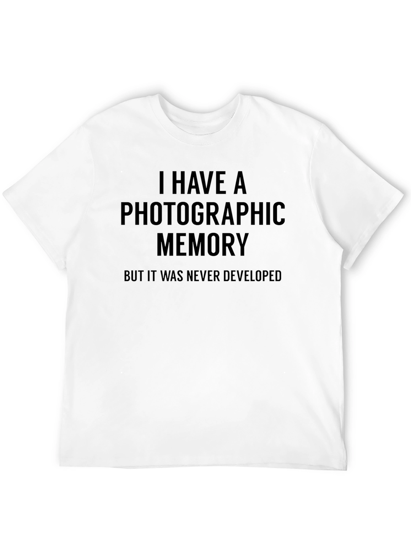 Photographic Memory Funny Graphic T-Shirt