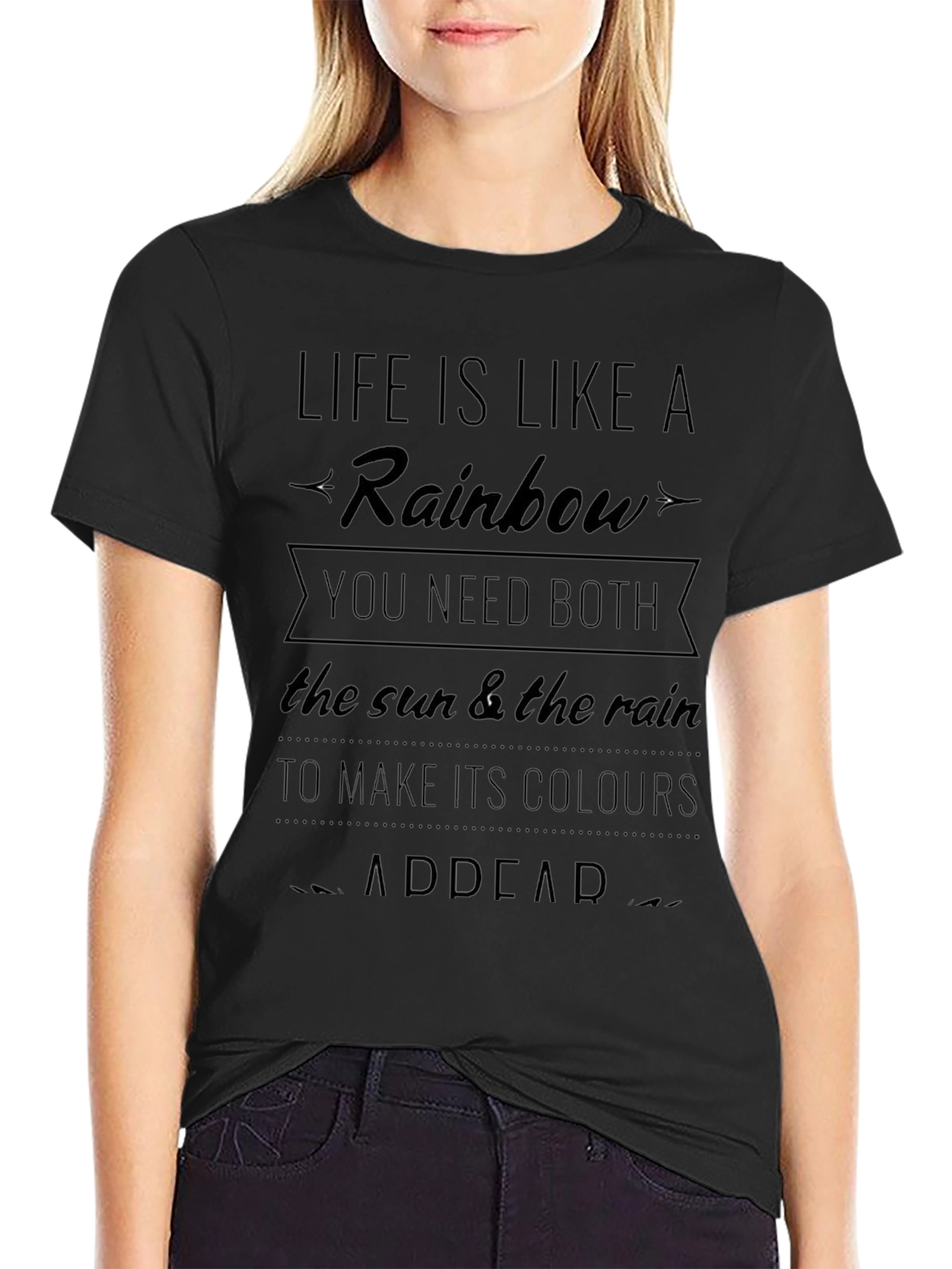 Life Is Like A Rainbow T-Shirt