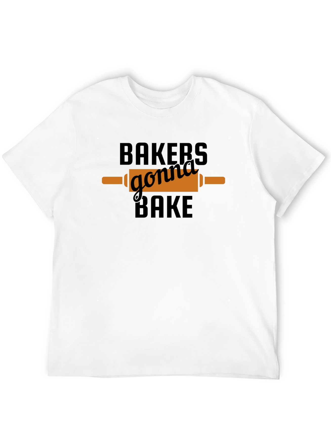 Bakers Gonna Bake T-Shirt Funny Baking Tee