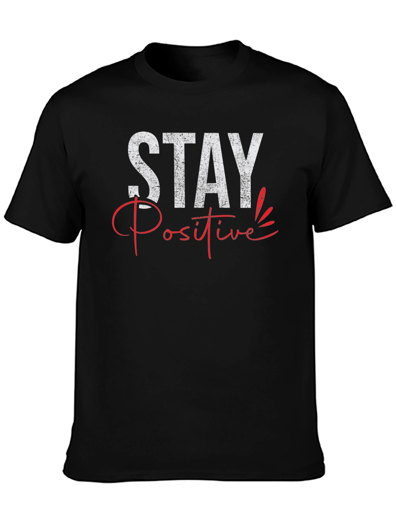 Stay Positive Graphic Tee - Trendy Mens T-Shirt