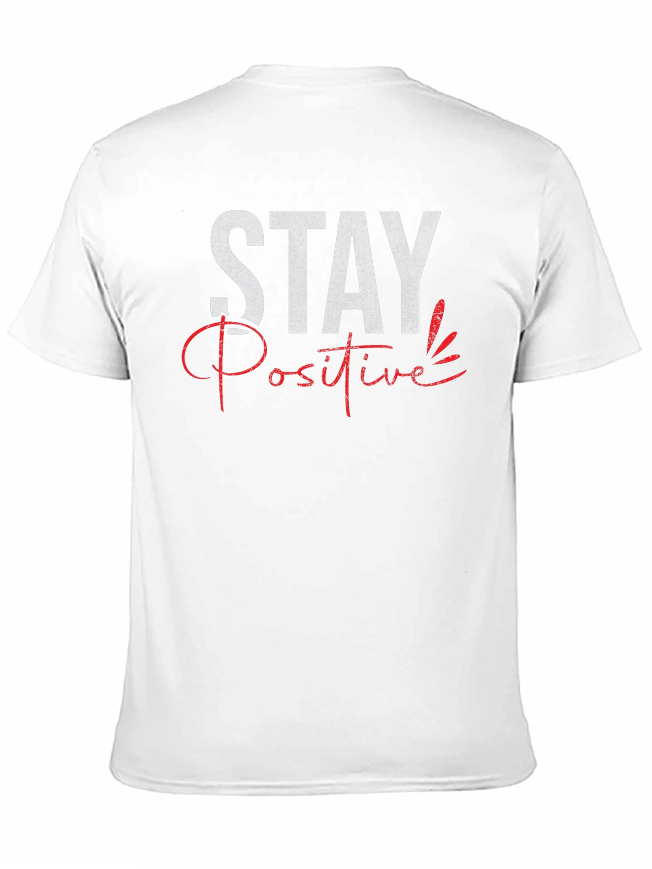 Stay Positive Graphic Tee - Trendy Mens T-Shirt