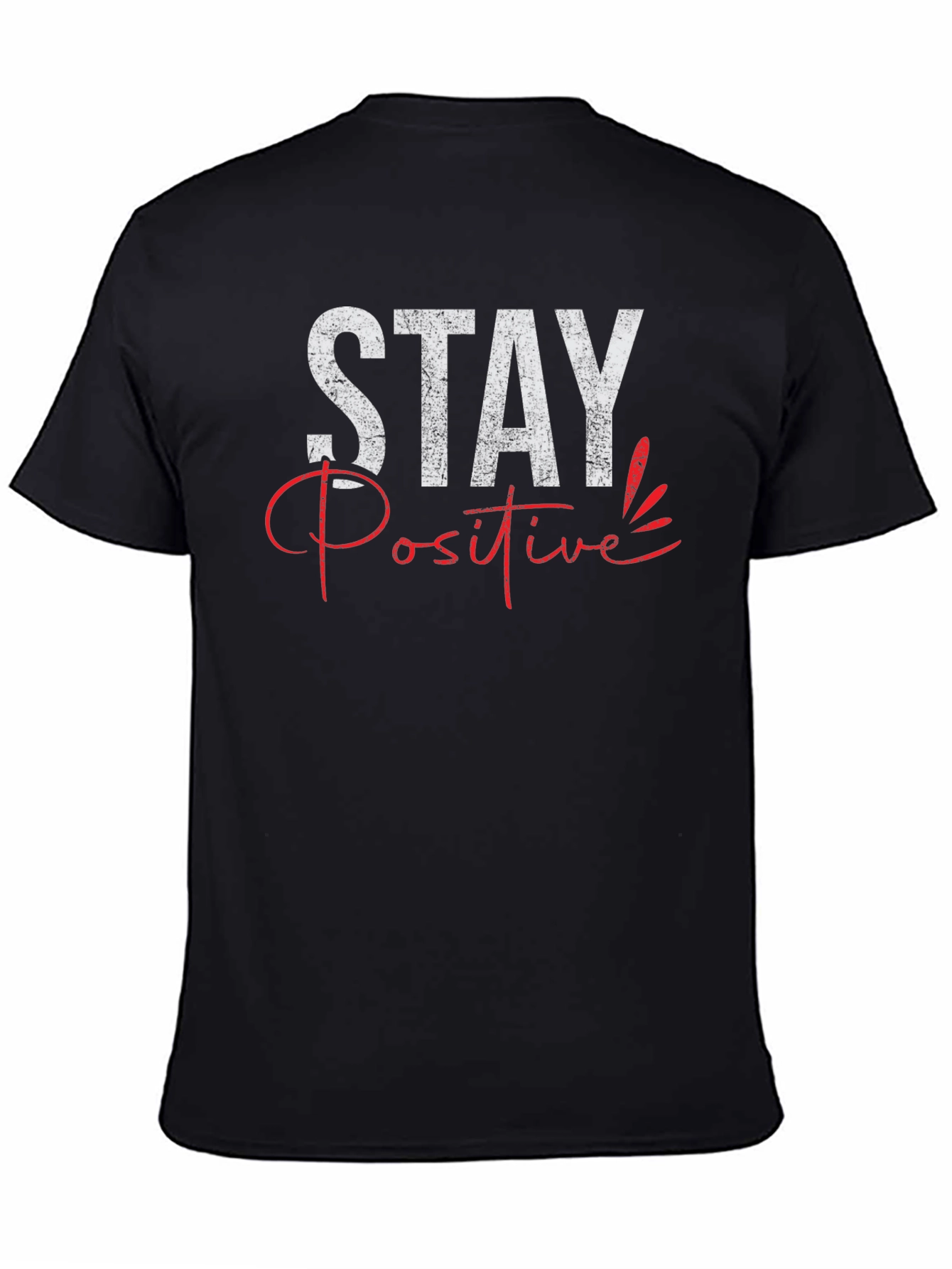 Stay Positive Graphic Tee - Trendy Mens T-Shirt